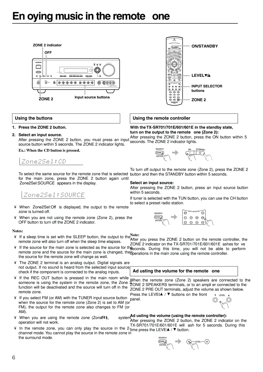 Onkyo TX-SR701E Enjoying music in the remote zone, Using the buttons, Adjusting the volume for the remote zone 