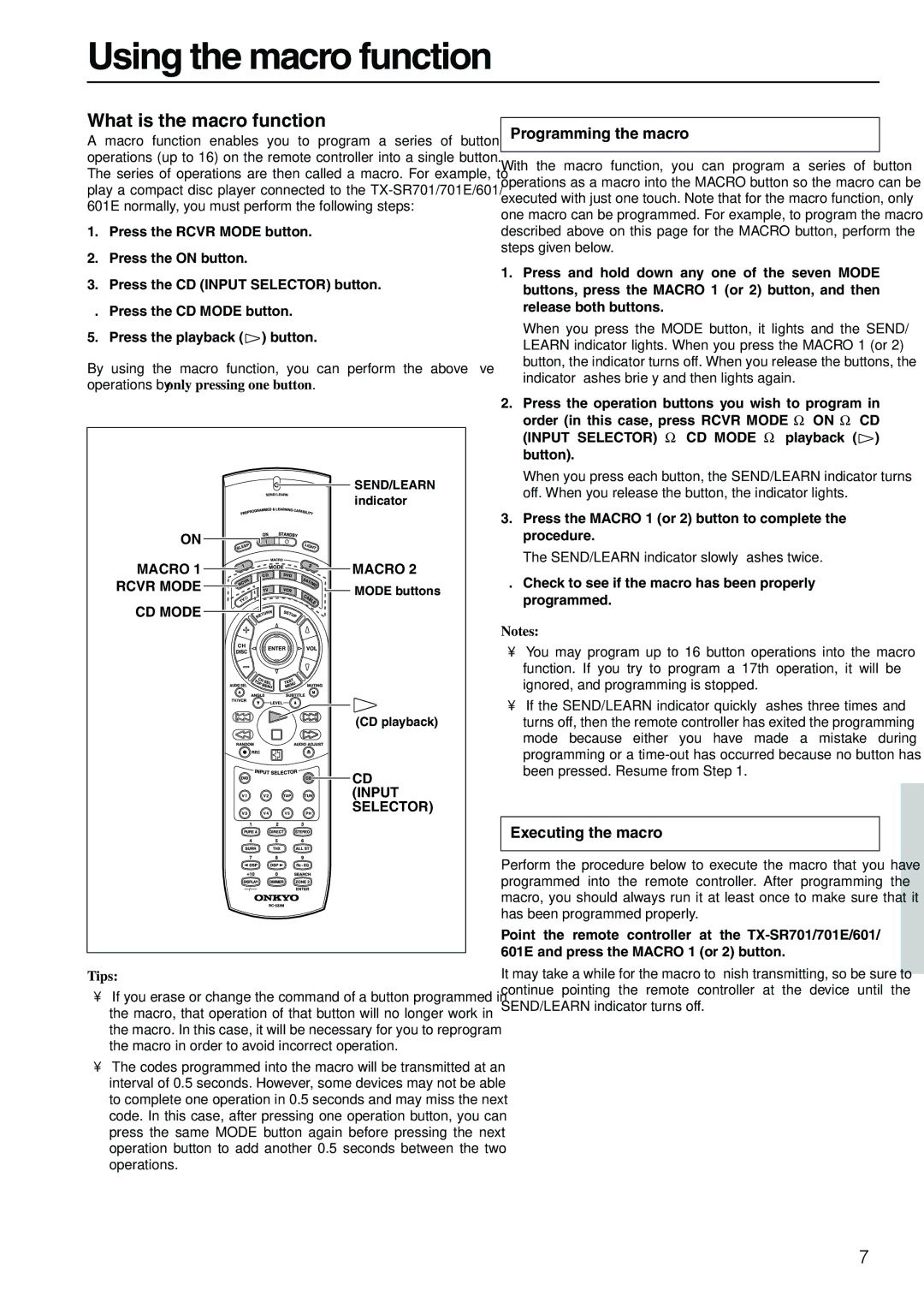 Onkyo TX-SR701E, TX-SR601E instruction manual Using the macro function, Programming the macro, Executing the macro 