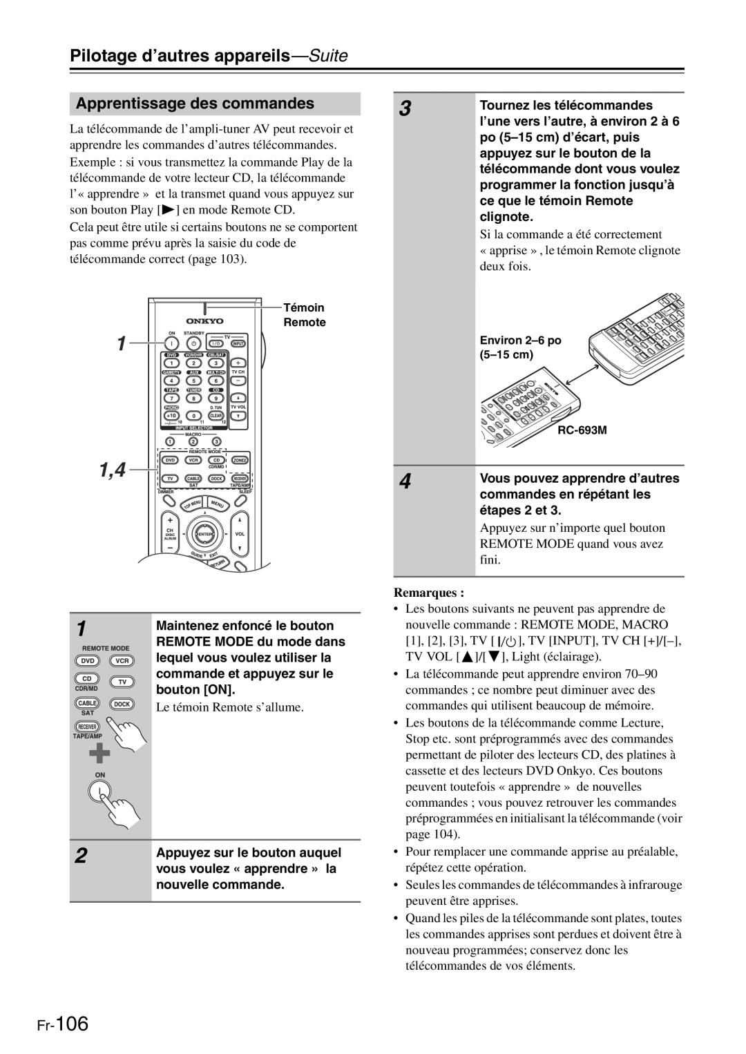 Onkyo TX-SR705 manual Apprentissage des commandes, Témoin Remote 