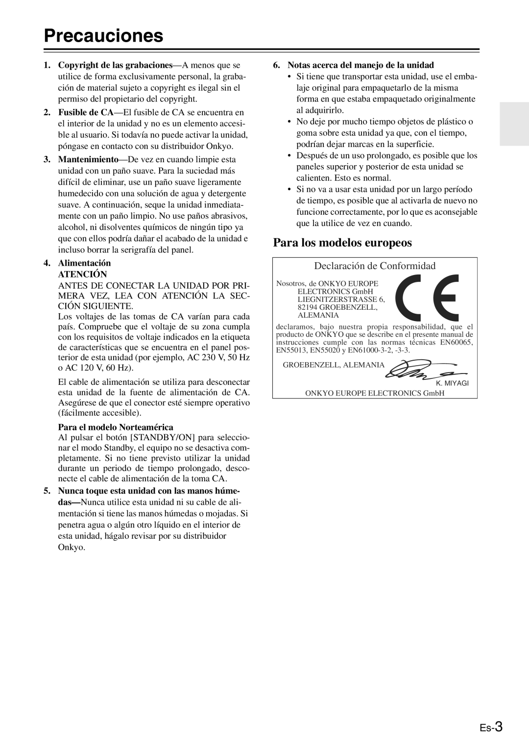 Onkyo TX-SR705 manual Precauciones, Alimentación, Para el modelo Norteamérica 