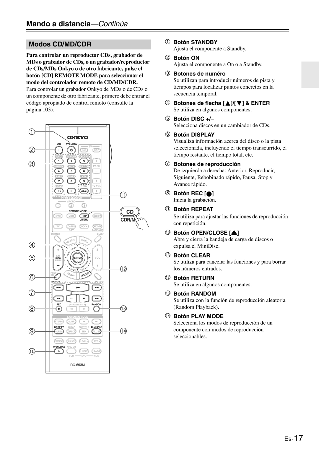 Onkyo TX-SR705 manual Modos CD/MD/CDR, Ajusta el componente a Standby, Ajusta el componente a On o a Standby 