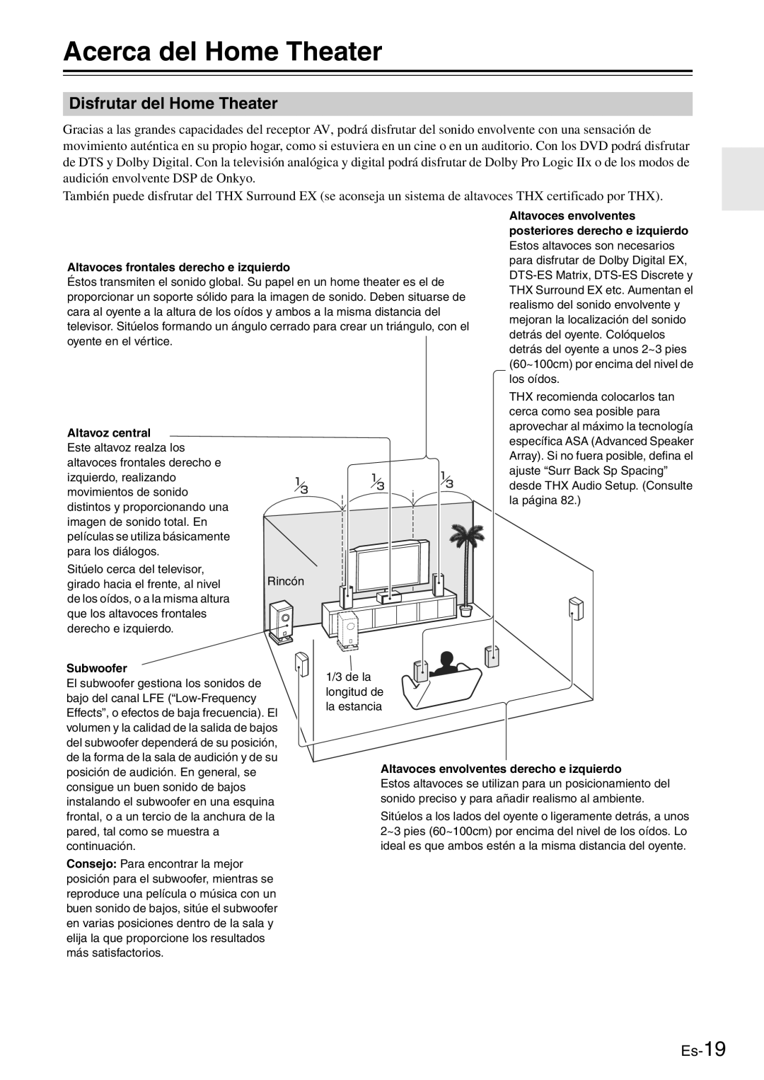 Onkyo TX-SR705 manual Acerca del Home Theater, Disfrutar del Home Theater, Altavoces frontales derecho e izquierdo 