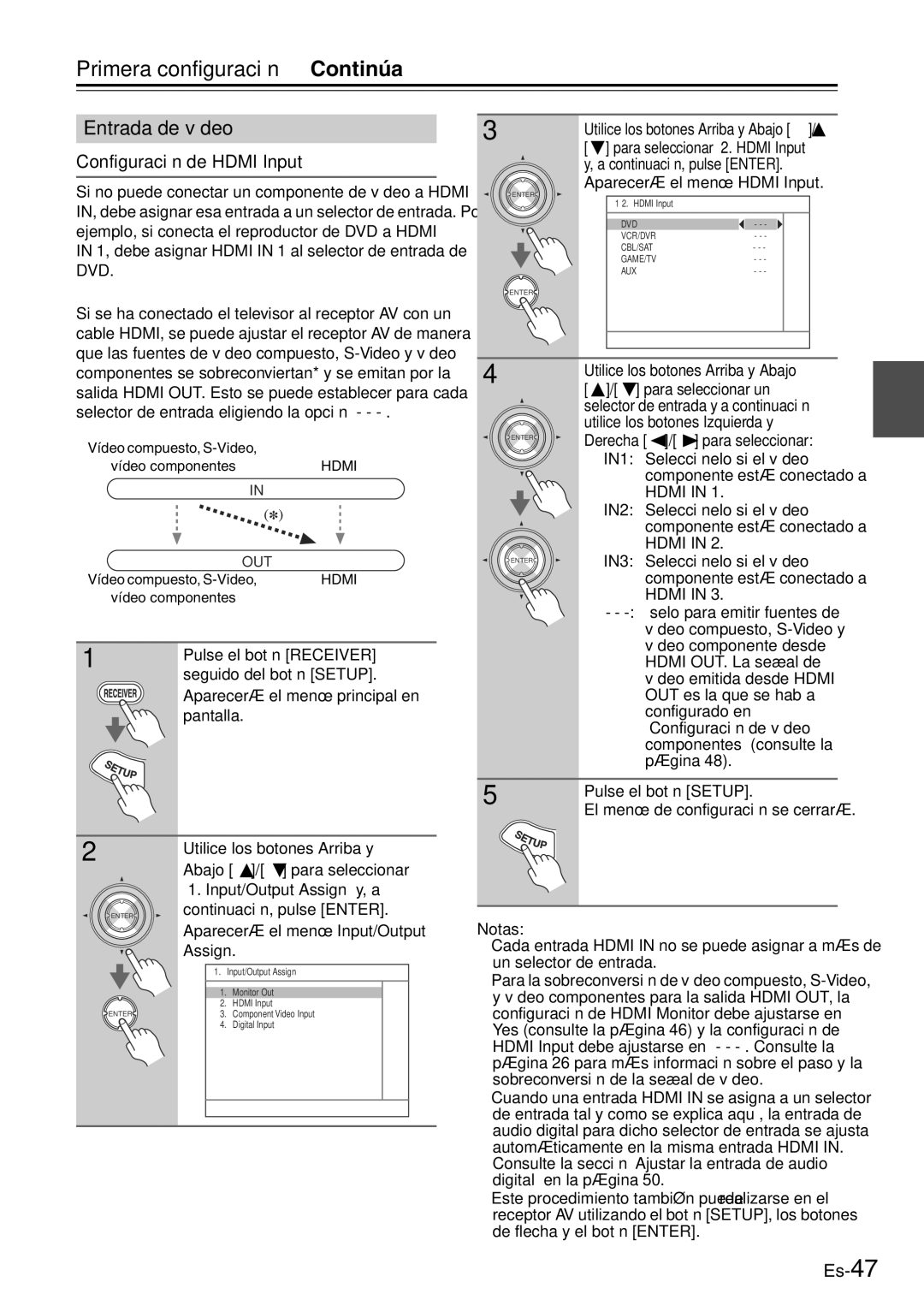 Onkyo TX-SR705 manual Entrada de vídeo, Configuración de Hdmi Input, Pulse el botón Receiver seguido del botón Setup 