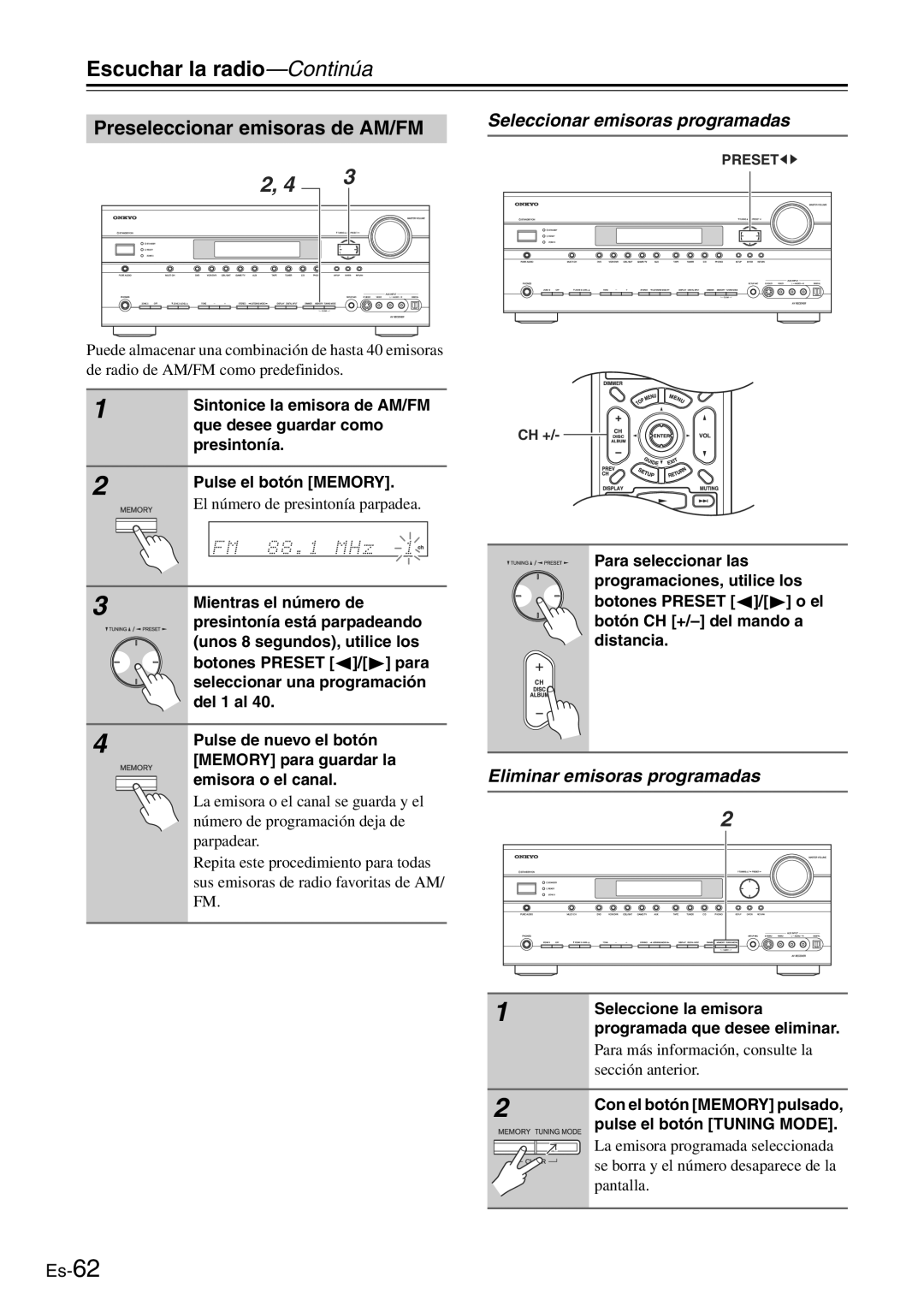 Onkyo TX-SR705 manual Escuchar la radio-Continúa, Preseleccionar emisoras de AM/FM, Seleccionar emisoras programadas 