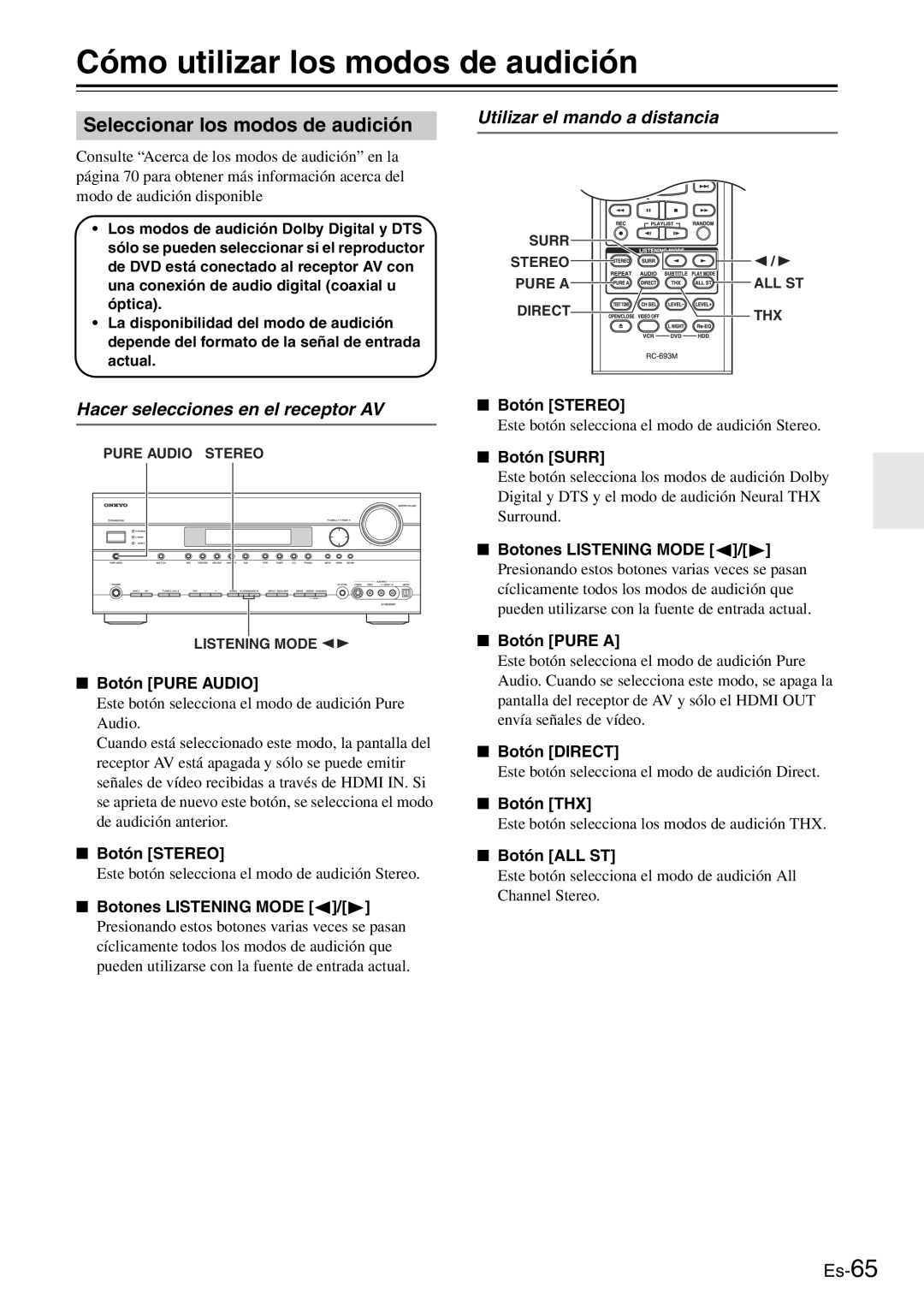 Onkyo TX-SR705 manual Cómo utilizar los modos de audición, Seleccionar los modos de audición, Utilizar el mando a distancia 