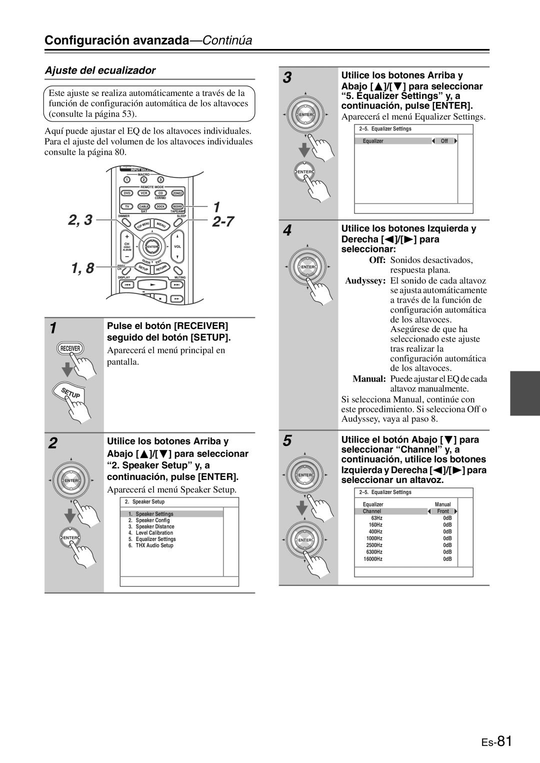 Onkyo TX-SR705 manual Ajuste del ecualizador, Aparecerá el menú Equalizer Settings 