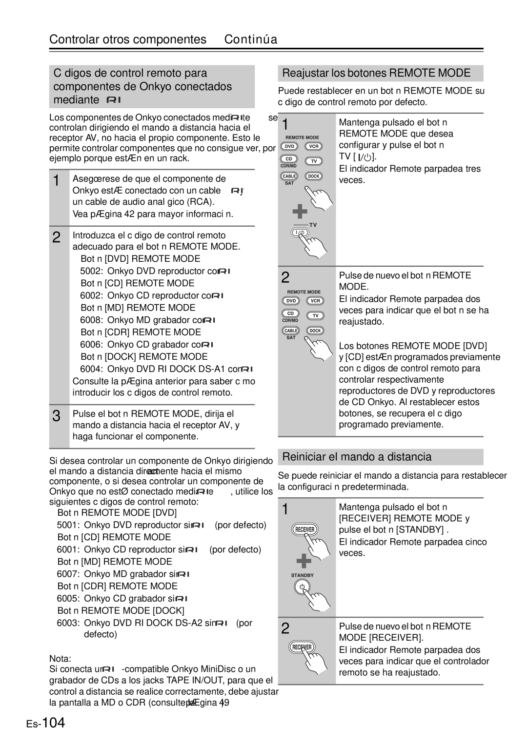 Onkyo TX-SR705 Controlar otros componentes-Continúa, Reajustar los botones Remote Mode, Reiniciar el mando a distancia 