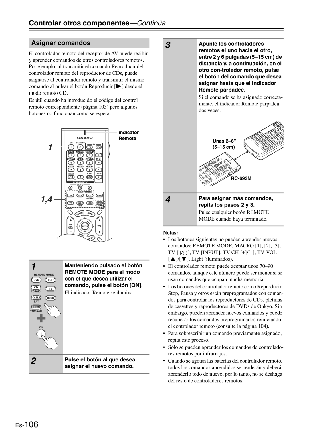 Onkyo TX-SR705 manual Asignar comandos, Para asignar más comandos, repita los pasos 2 y, Indicator Remote 