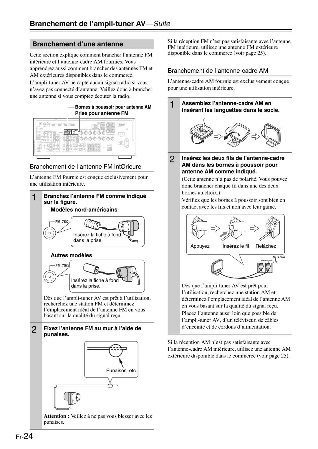 Onkyo TX-SR705 manual Branchement d’une antenne, Branchement de l’antenne-cadre AM, Branchement de l’antenne FM intérieure 