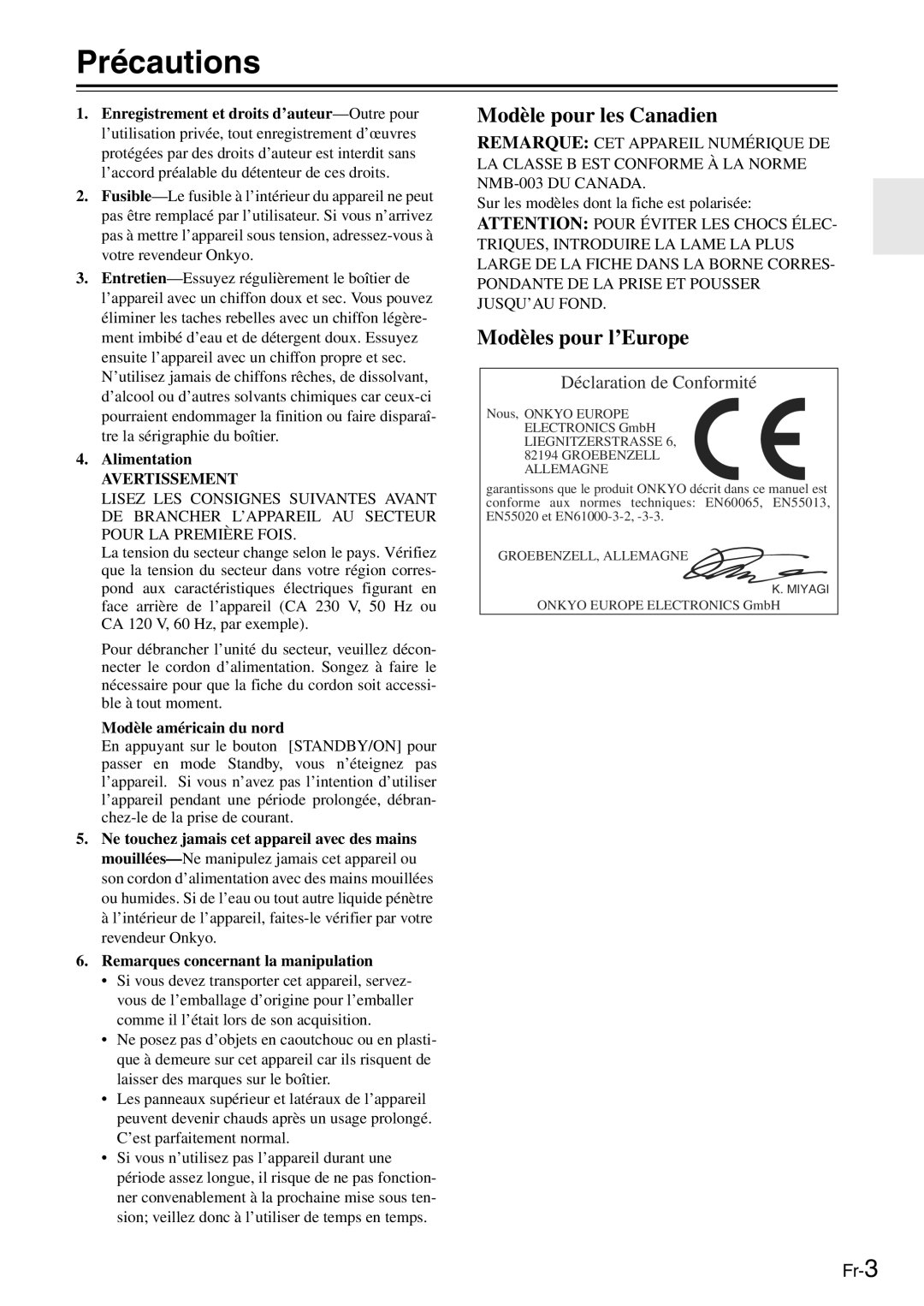 Onkyo TX-SR705 manual Précautions, Alimentation, Modèle américain du nord, Sur les modèles dont la fiche est polarisée 