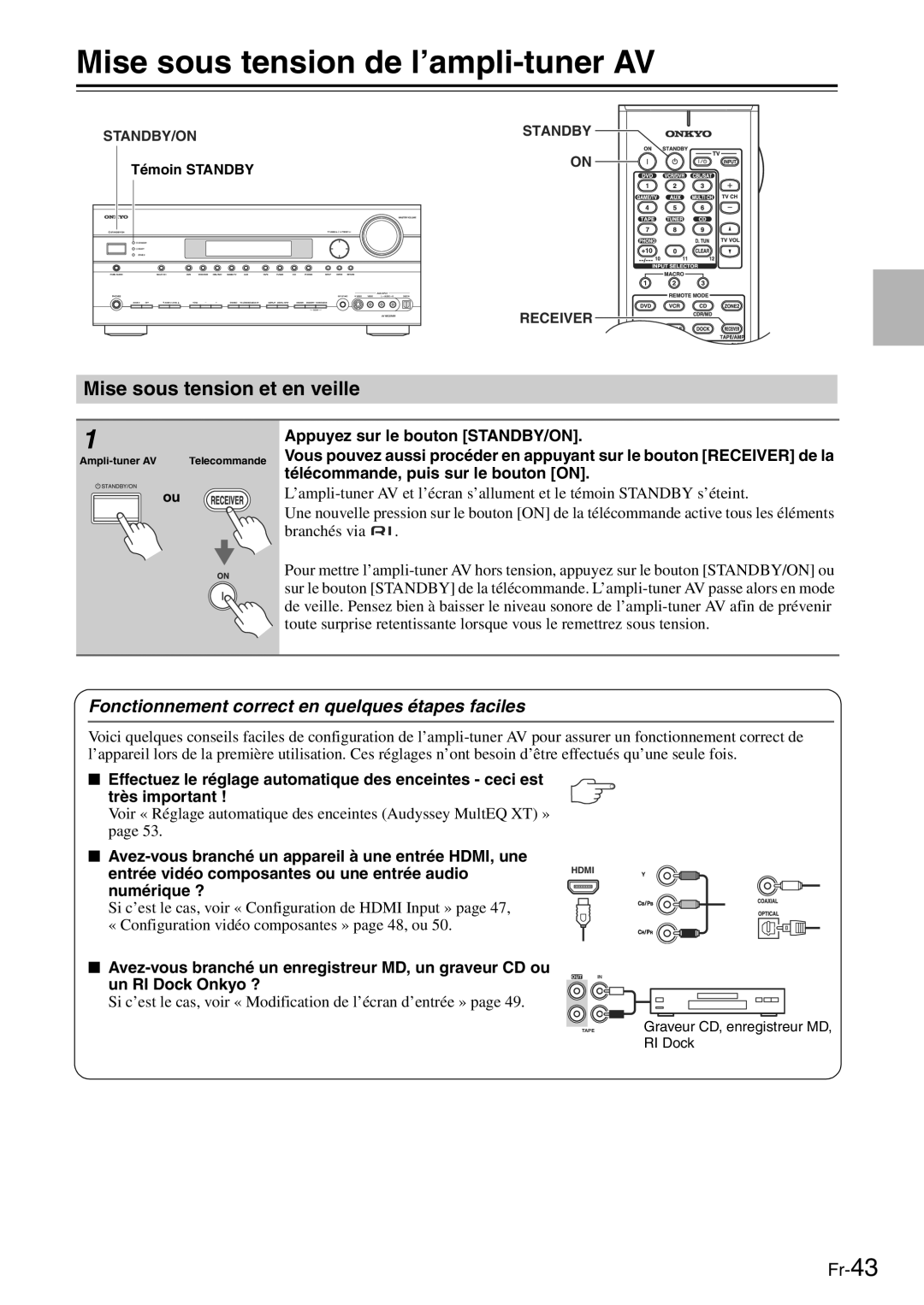 Onkyo TX-SR705 Mise sous tension de l’ampli-tuner AV, Mise sous tension et en veille, Appuyez sur le bouton STANDBY/ON 