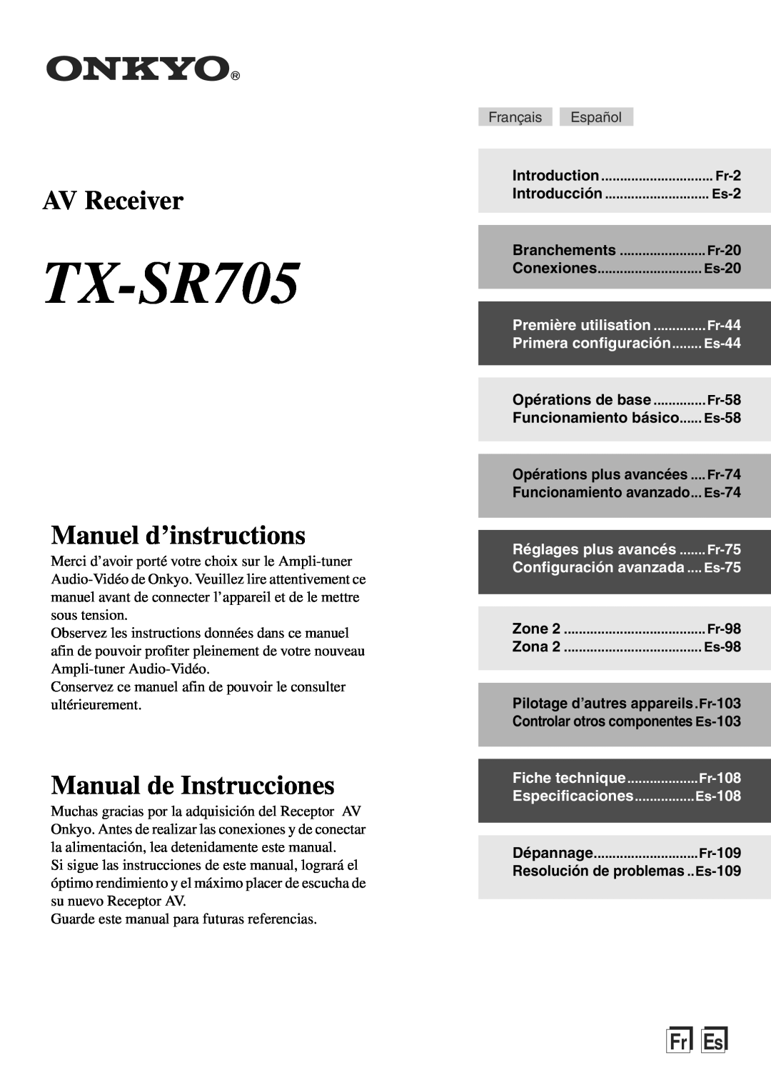 Onkyo TX-SR705 manual Français Español, Première utilisation, Primera configuración, Opérations de base, Especificaciones 