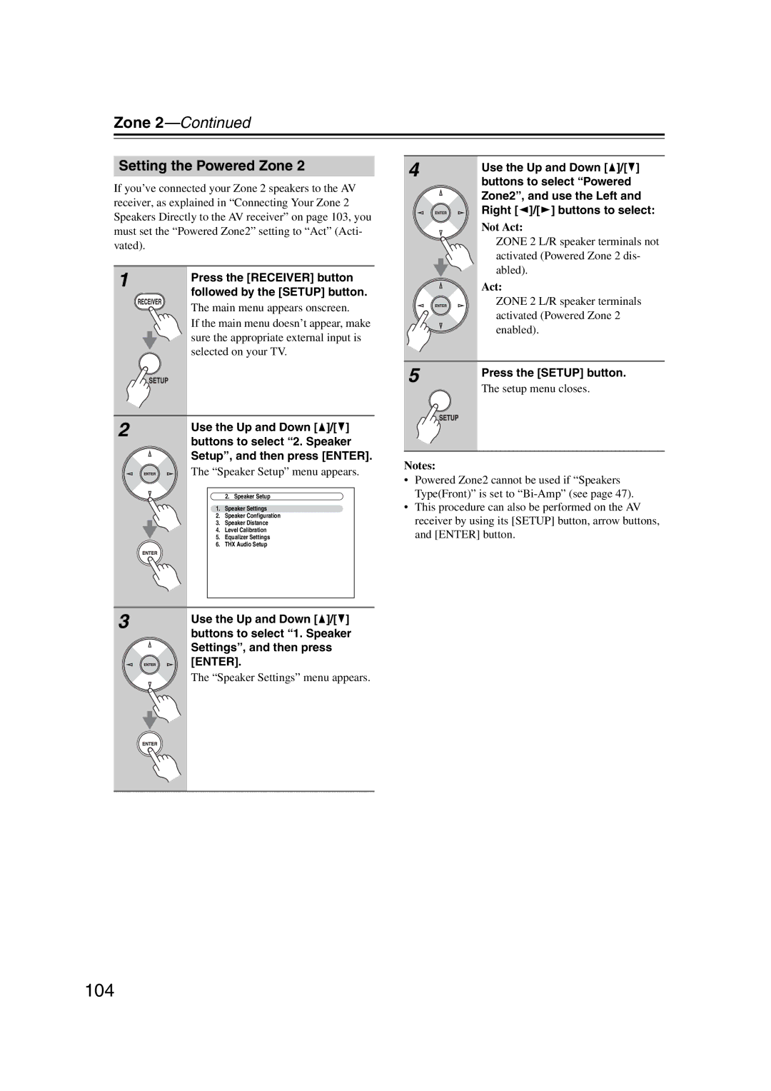 Onkyo TX-SR707 instruction manual 104, Setting the Powered Zone, Use the Up and Down q/ w, Buttons to select Powered 