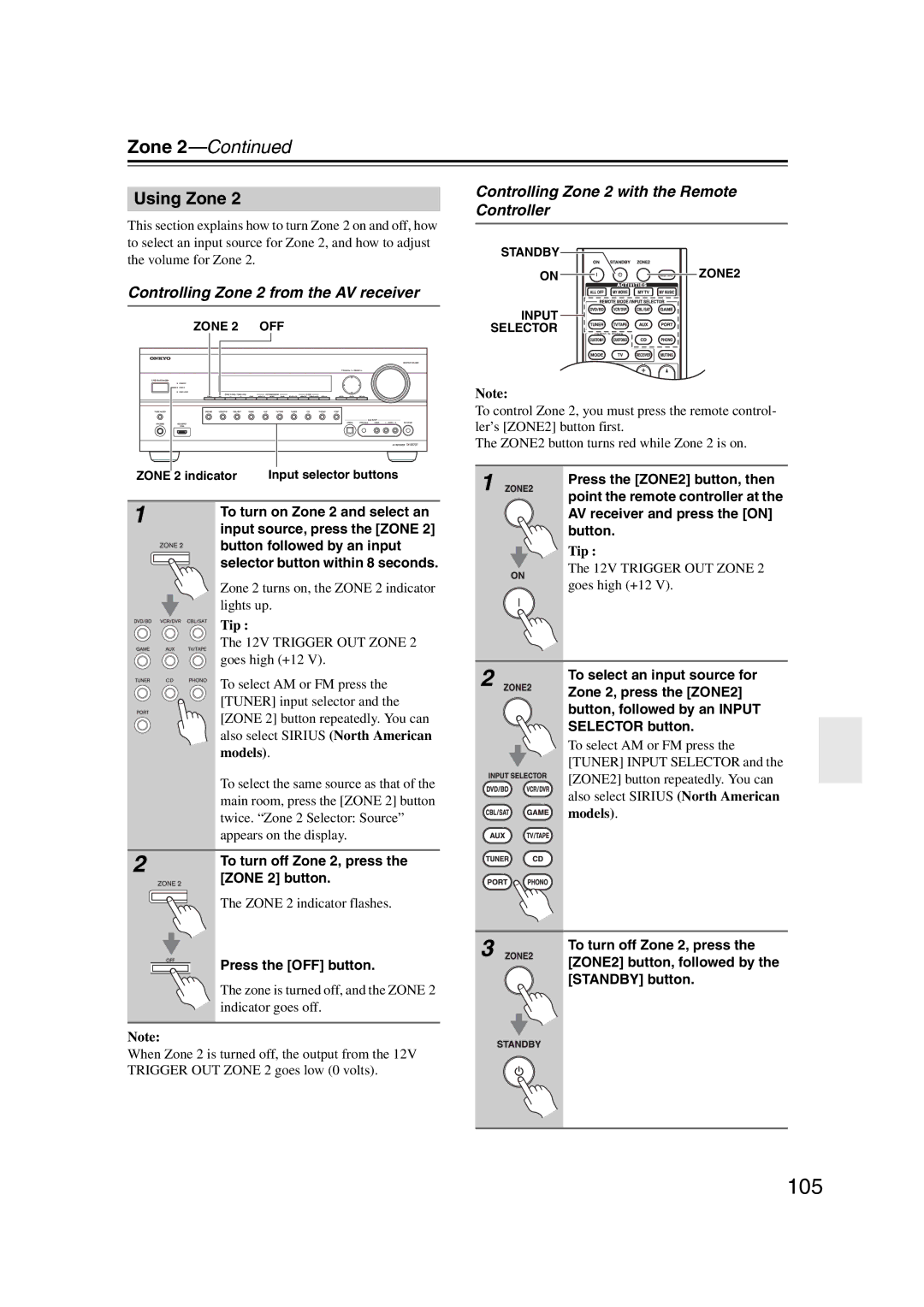 Onkyo TX-SR707 105, Using Zone, Controlling Zone 2 from the AV receiver, Controlling Zone 2 with the Remote Controller 