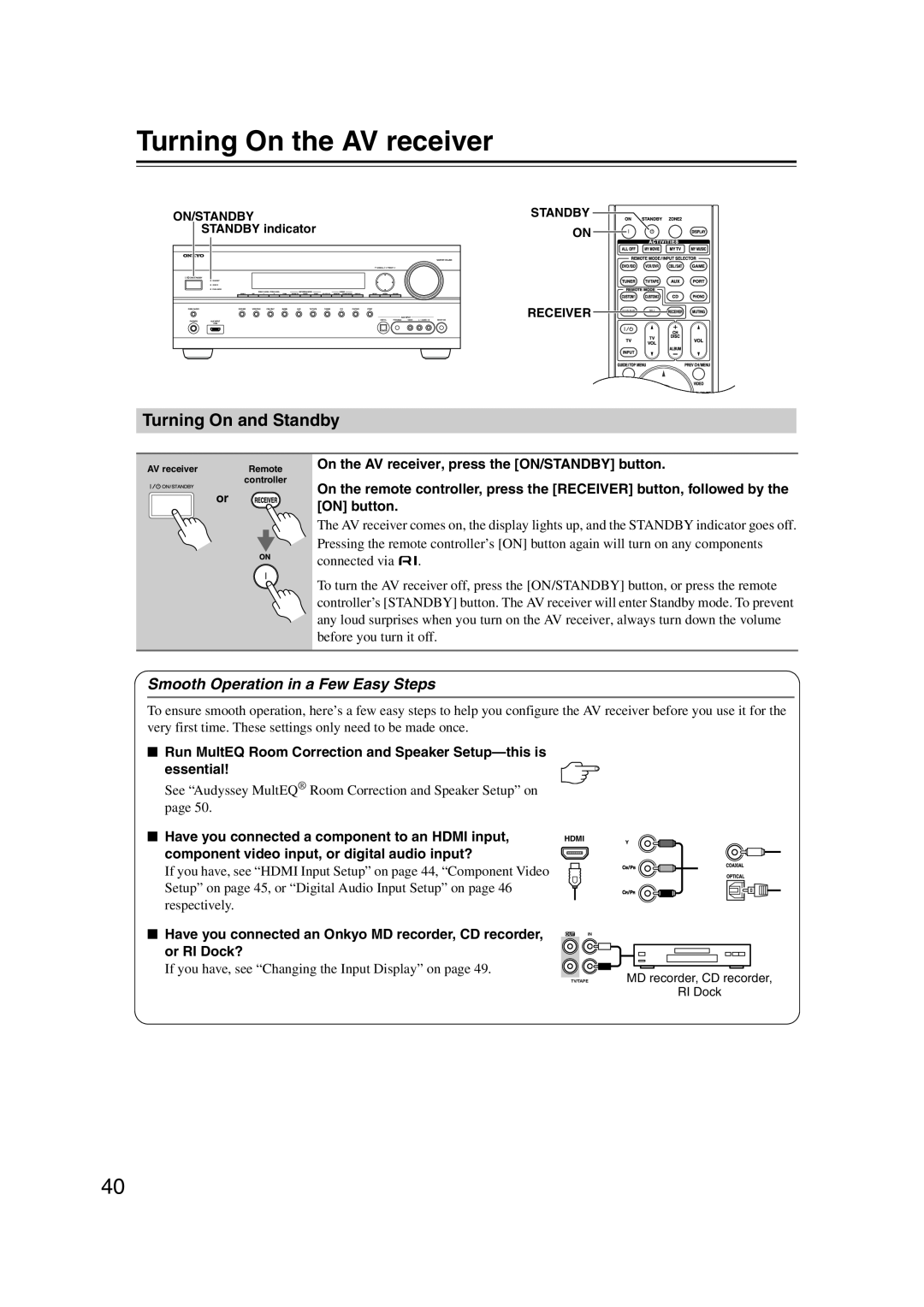 Onkyo TX-SR707 instruction manual Turning On the AV receiver, Turning On and Standby, Smooth Operation in a Few Easy Steps 