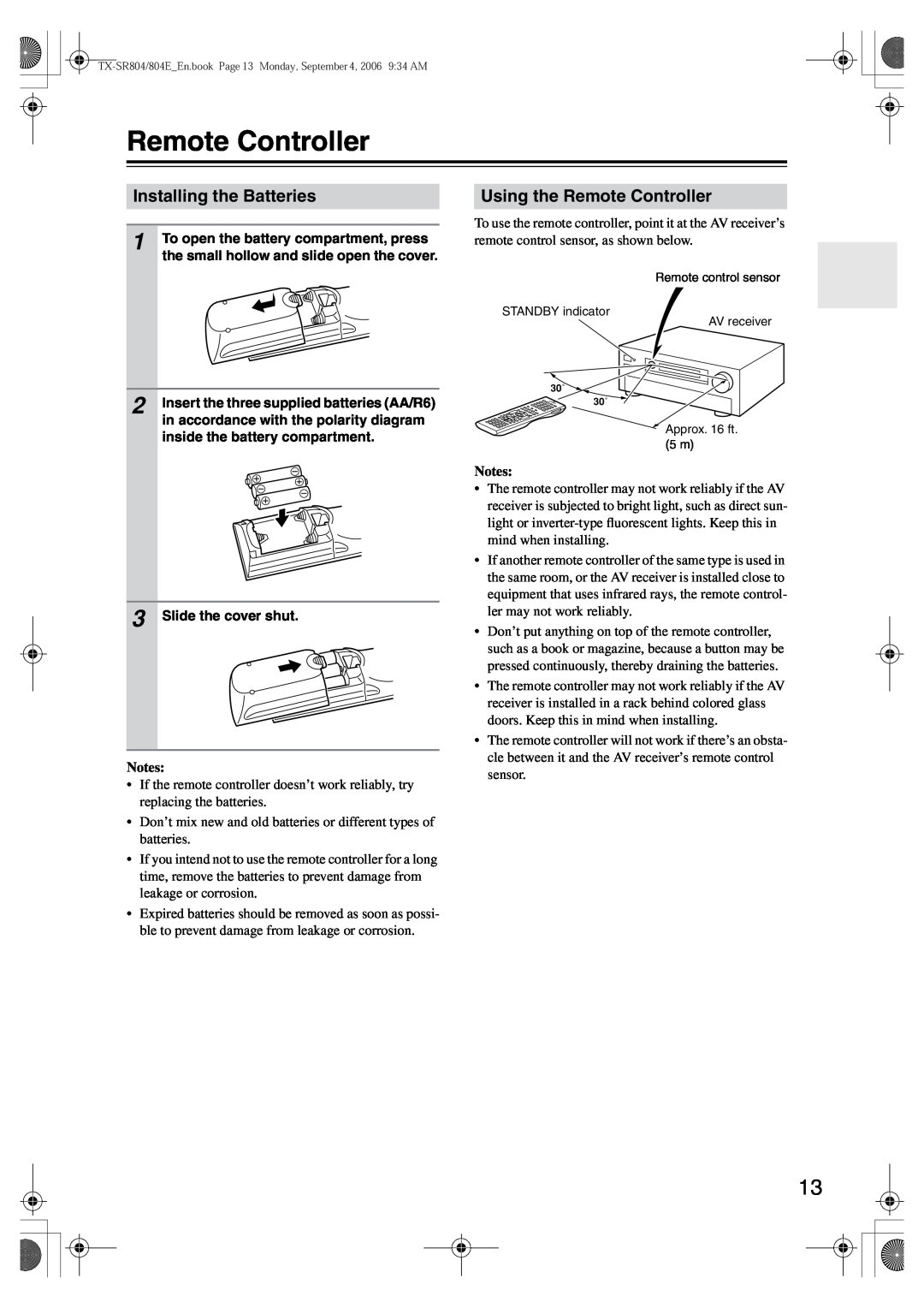 Onkyo TX-SR804E instruction manual Installing the Batteries, Using the Remote Controller, Notes 