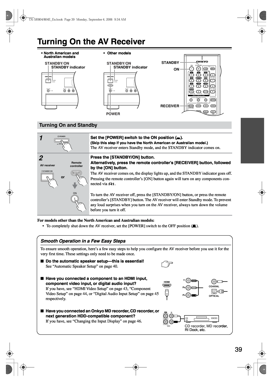 Onkyo TX-SR804E instruction manual Turning On the AV Receiver, Turning On and Standby, Smooth Operation in a Few Easy Steps 