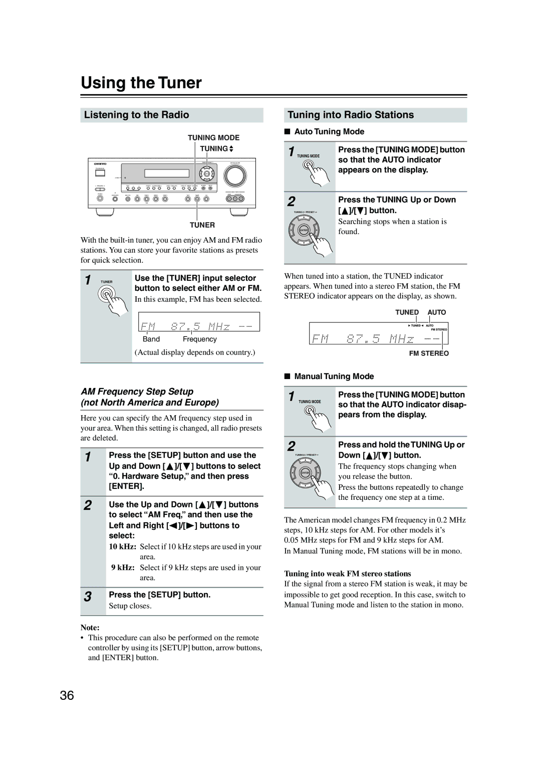 Onkyo TX-SR8350, TX-SR503E instruction manual Using the Tuner, Listening to the Radio, Tuning into Radio Stations, Enter 