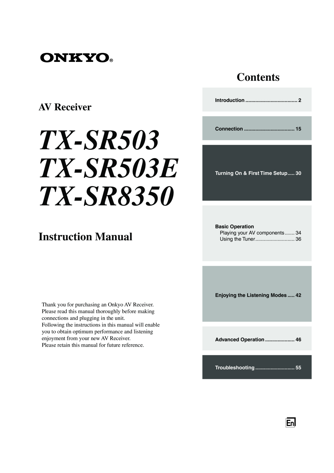 Onkyo instruction manual TX-SR503 TX-SR503E TX-SR8350, Instruction Manual, Contents, AV Receiver 