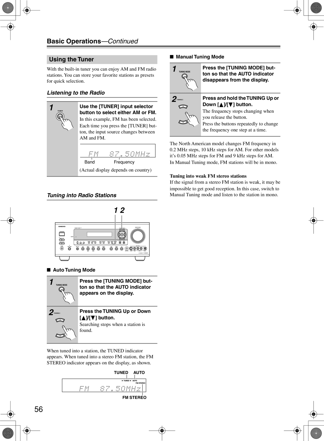 Onkyo TX-SR8360, TX-SR603/603E instruction manual Using the Tuner, Listening to the Radio, Tuning into Radio Stations 