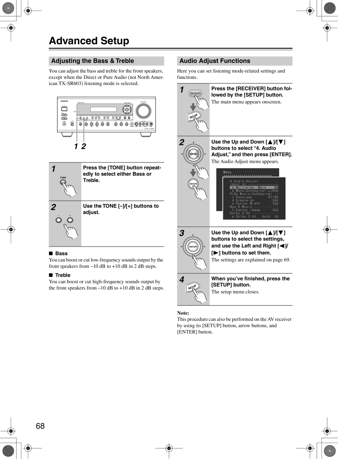 Onkyo TX-SR8360, TX-SR603/603E instruction manual Advanced Setup, Adjusting the Bass & Treble Audio Adjust Functions 