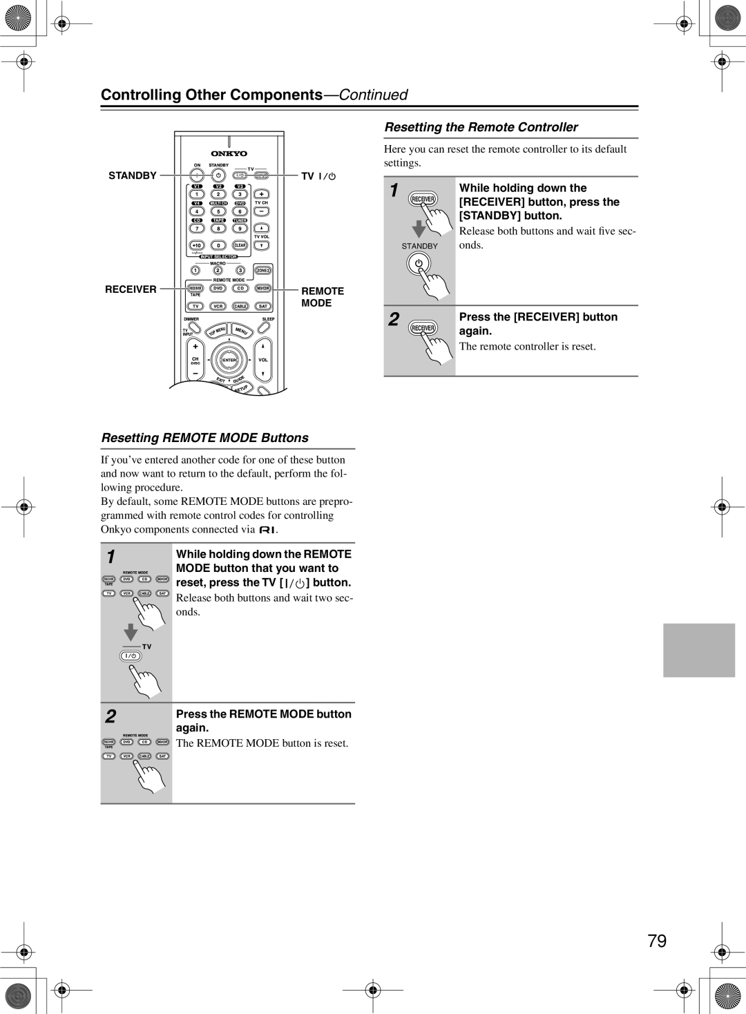 Onkyo TX-SR603/603E Controlling Other Components, Resetting Remote Mode Buttons, Resetting the Remote Controller 