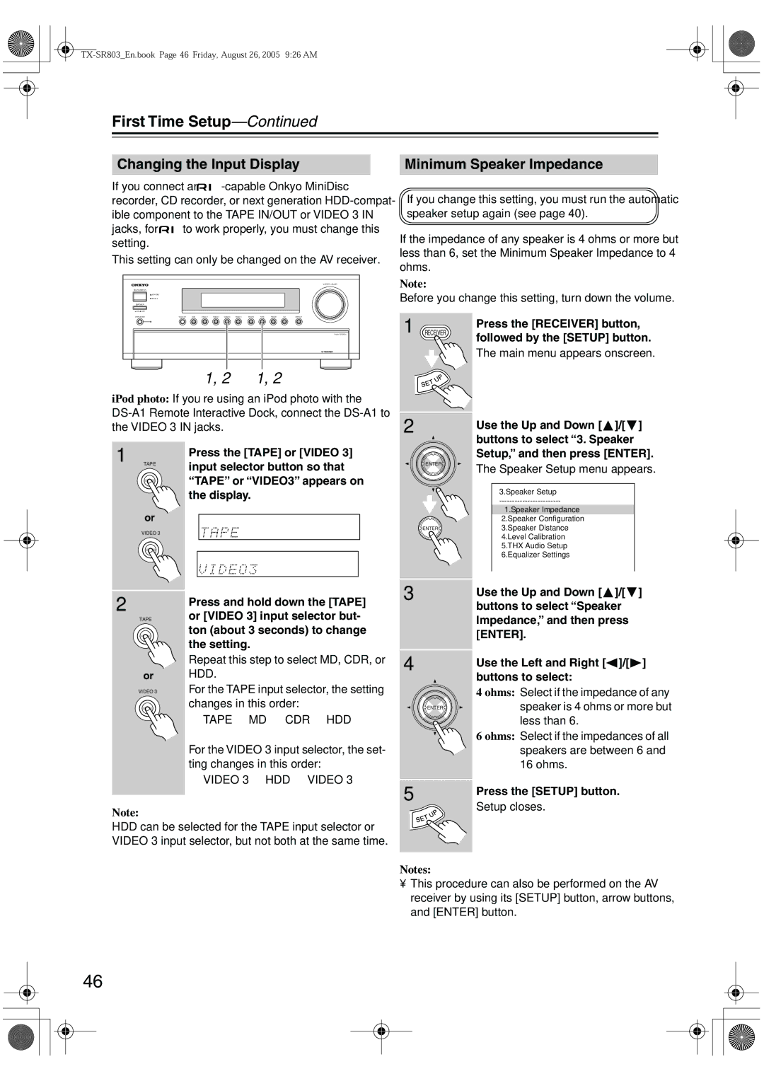 Onkyo TX-SR803, TX-SR8370, TX-SR703E, TX-SR 803E instruction manual Changing the Input Display Minimum Speaker Impedance 