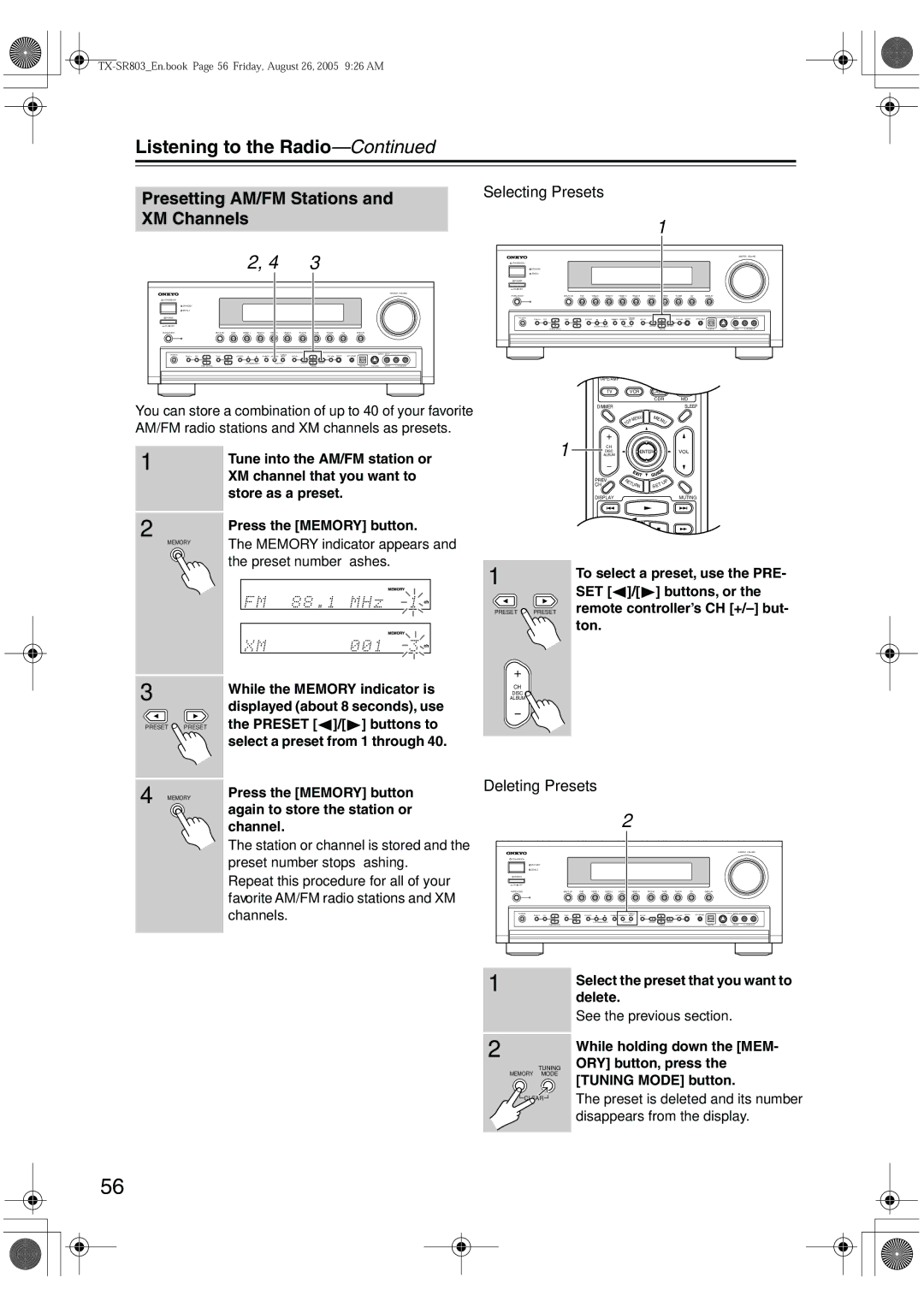 Onkyo TX-SR803, TX-SR8370, TX-SR703E, TX-SR 803E Presetting AM/FM Stations XM Channels, Selecting Presets, Deleting Presets 