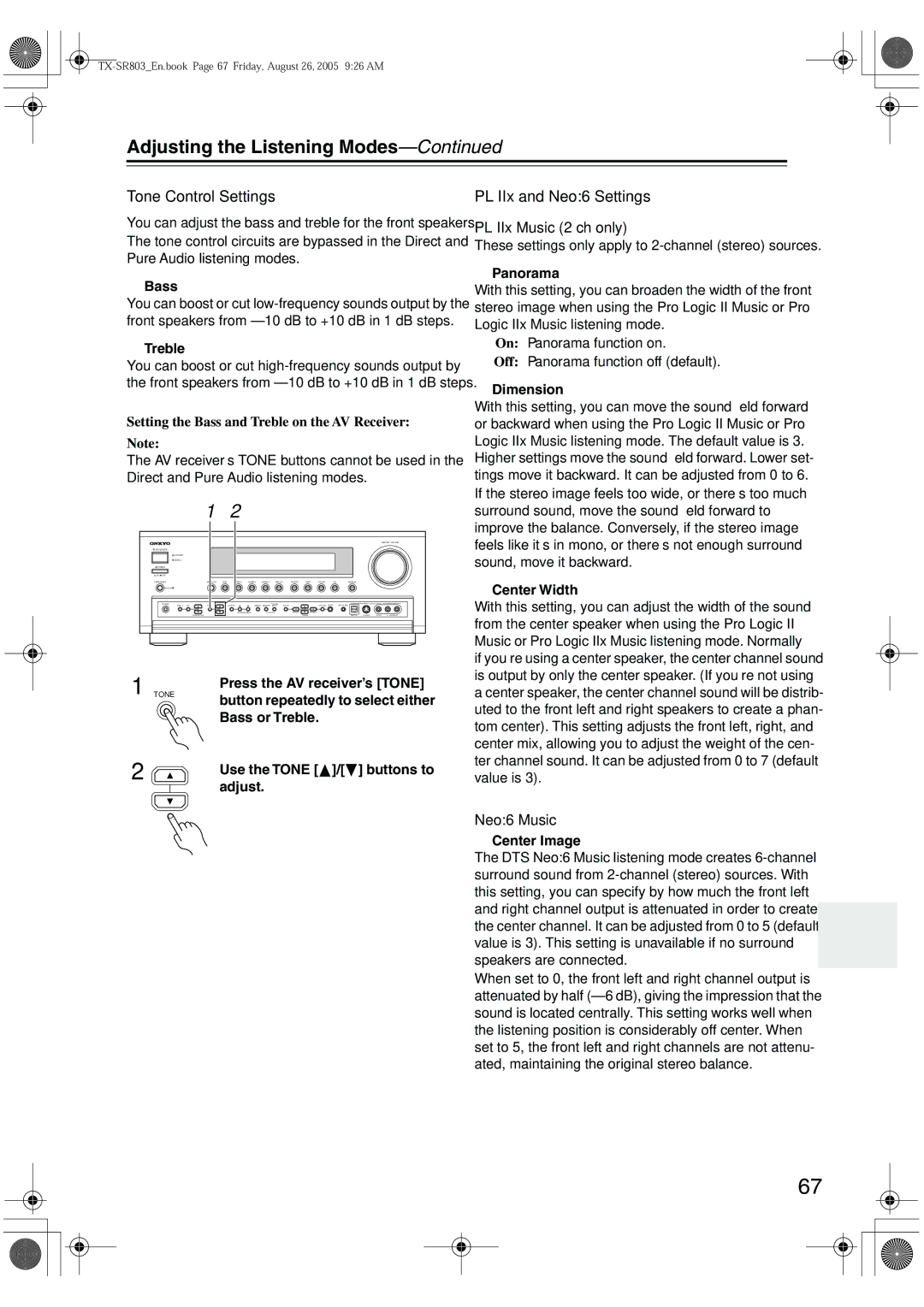 Onkyo TX-SR703E Adjusting the Listening Modes, Tone Control Settings, PL IIx and Neo6 Settings PL IIx Music 2 ch only 