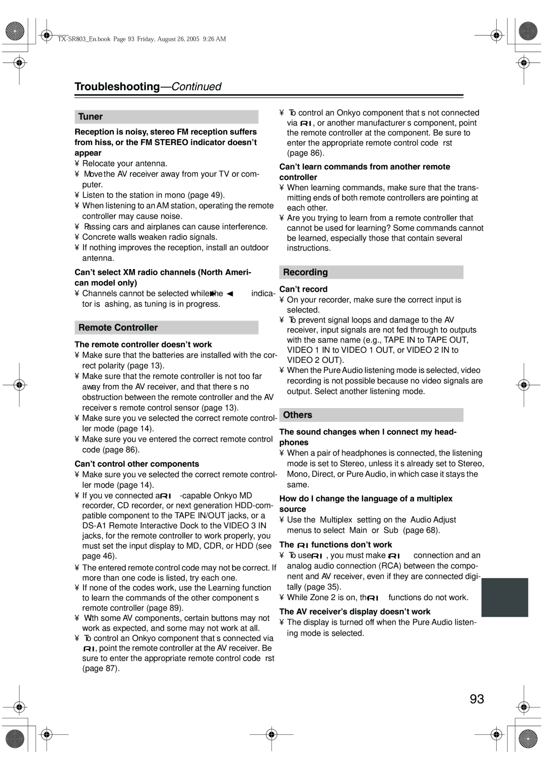 Onkyo TX-SR 803E Can’t select XM radio channels North Ameri- can model only, Remote controller doesn’t work, Can’t record 