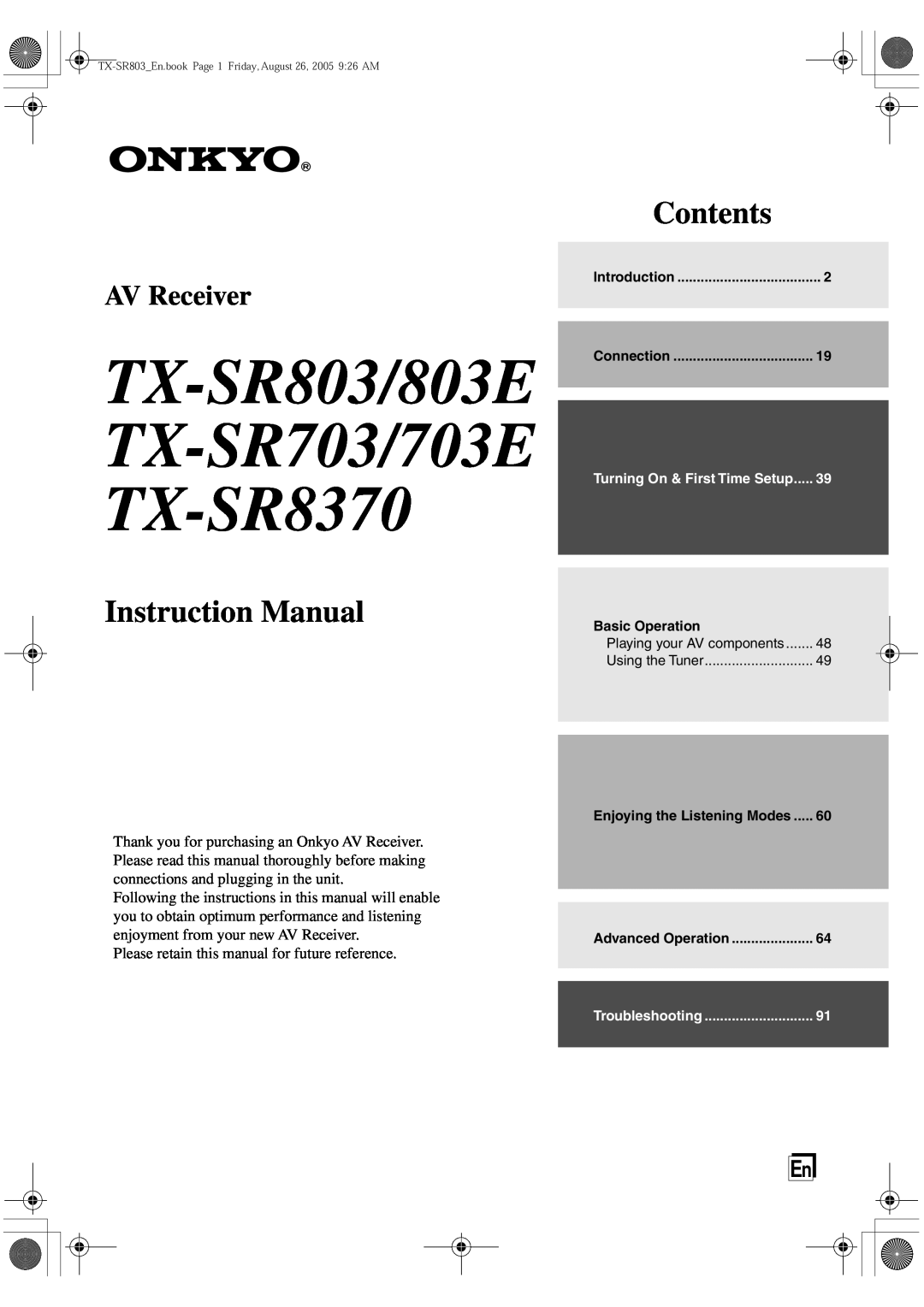 Onkyo TX-SR703E instruction manual TX-SR803/803E TX-SR703/703E TX-SR8370, Instruction Manual, Contents, AV Receiver 
