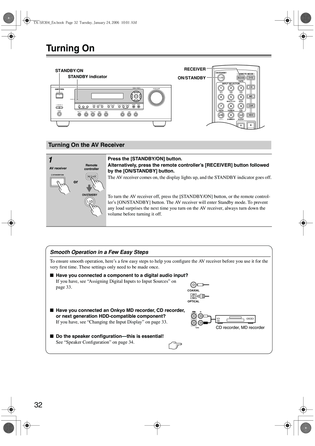 Onkyo TX-SR304E, TX-SR8440, TX-SR404 instruction manual Turning On the AV Receiver, Smooth Operation in a Few Easy Steps 