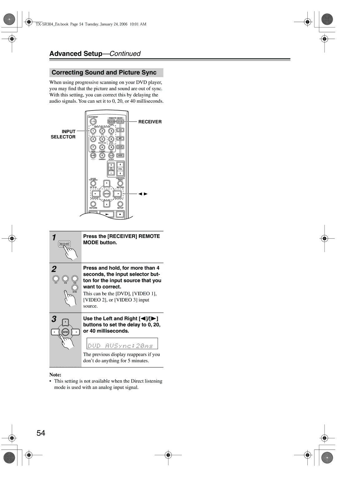 Onkyo TX-SR8440, TX-SR404 Correcting Sound and Picture Sync, Press the Receiver Remote Mode button, Input Selector 