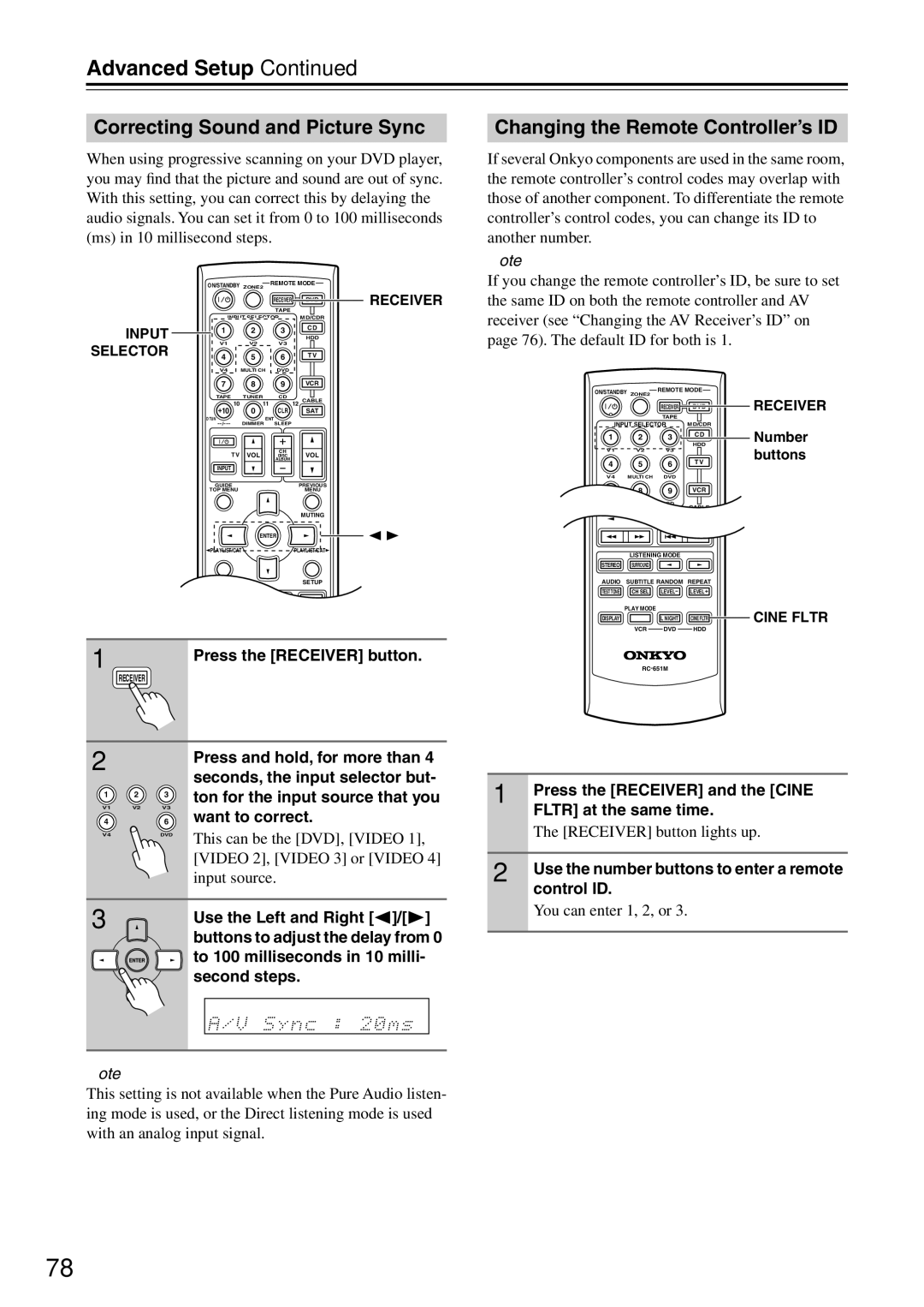 Onkyo TX-SR8467 Correcting Sound and Picture Sync, Changing the Remote Controller’s ID, Press the Receiver and the Cine 