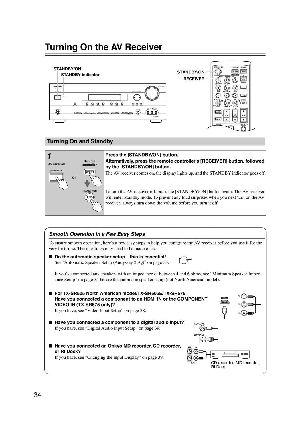 Onkyo TX-SR505, TX-SR8550, SR575 Turning On the AV Receiver, Turning On and Standby, Smooth Operation in a Few Easy Steps 