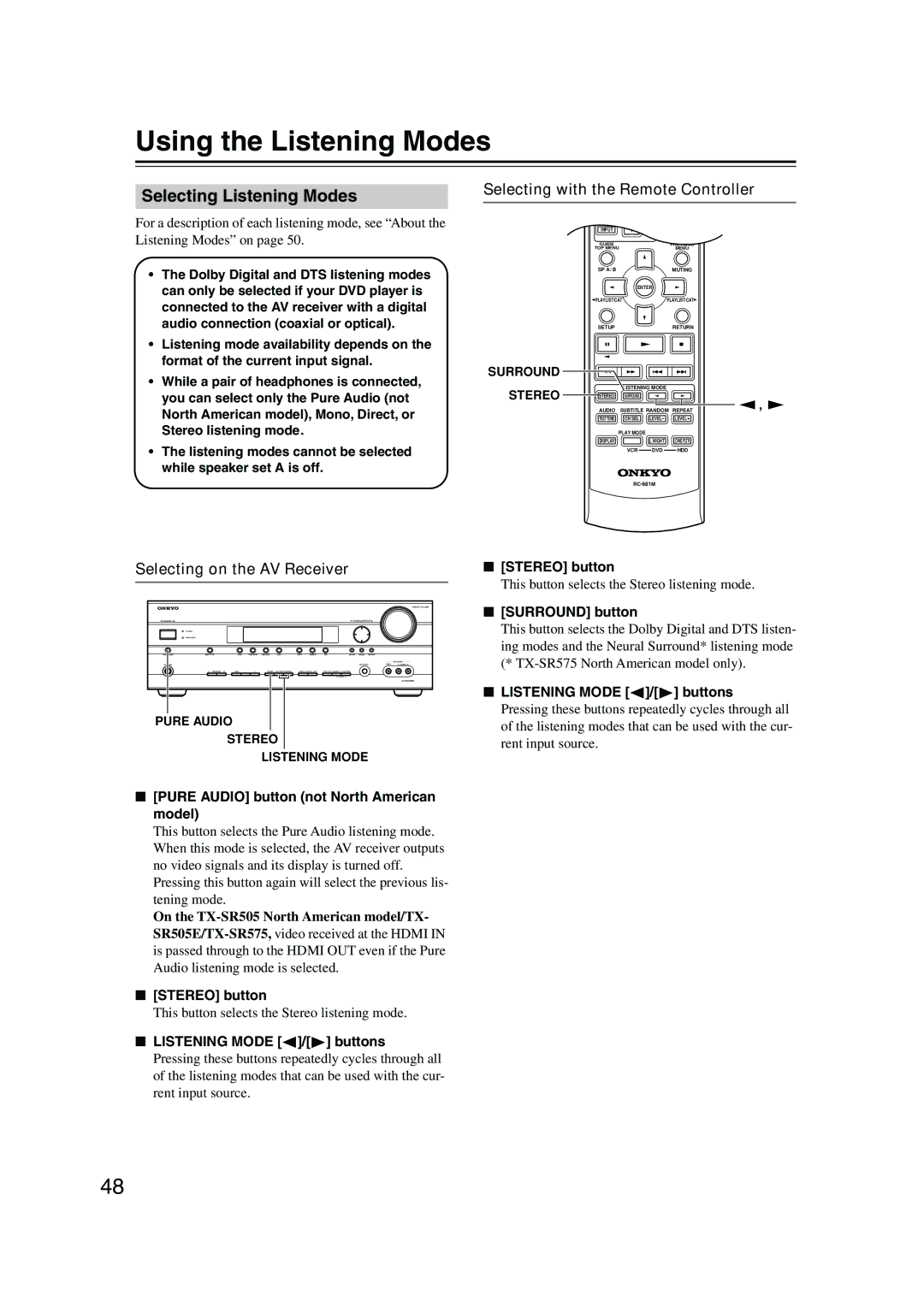 Onkyo TX-SR8550, SR575, TX-SR505 Using the Listening Modes, Selecting Listening Modes, Selecting with the Remote Controller 