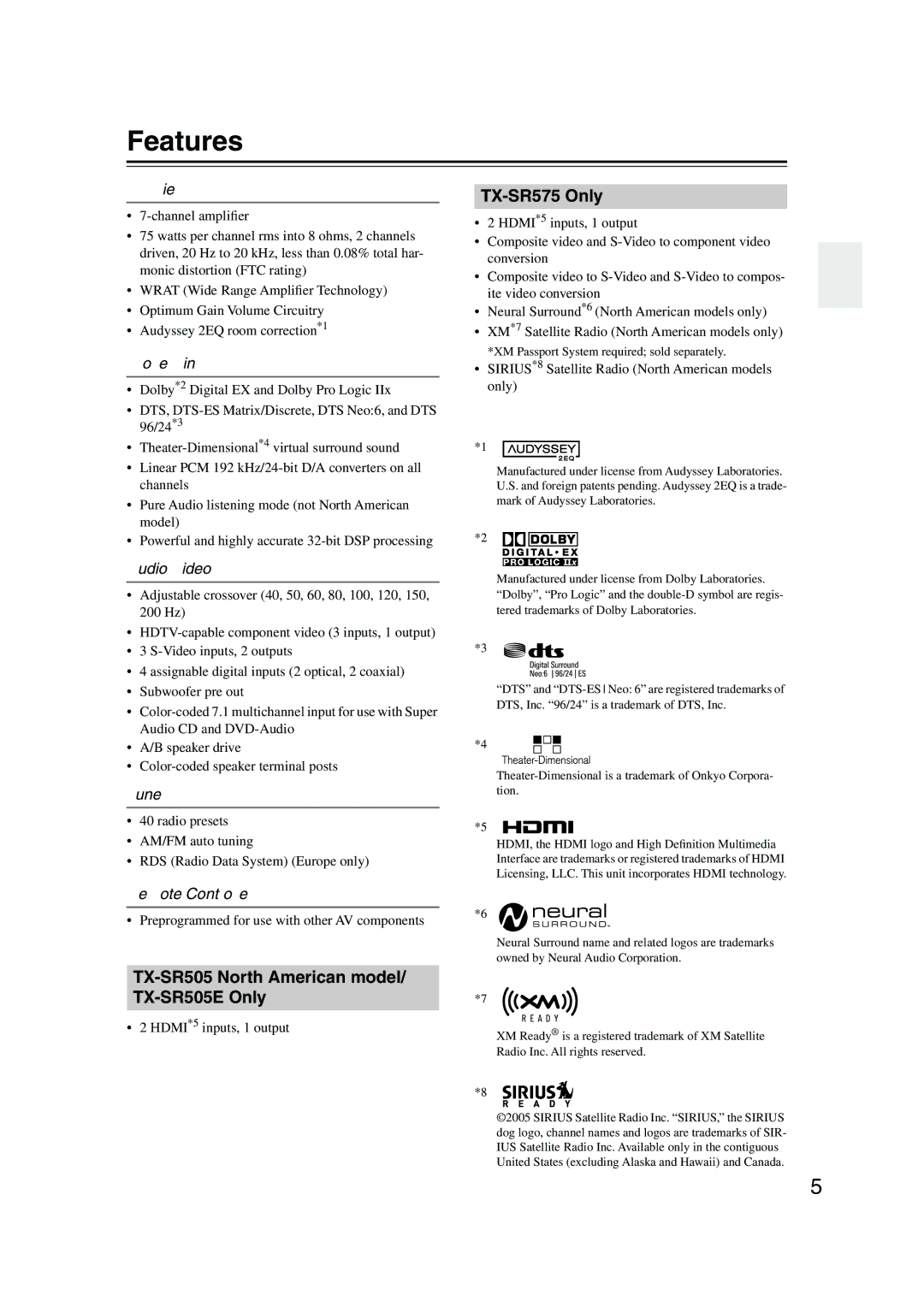 Onkyo TX-SR8550 instruction manual Features, TX-SR505 North American model/ TX-SR505E Only, TX-SR575 Only 