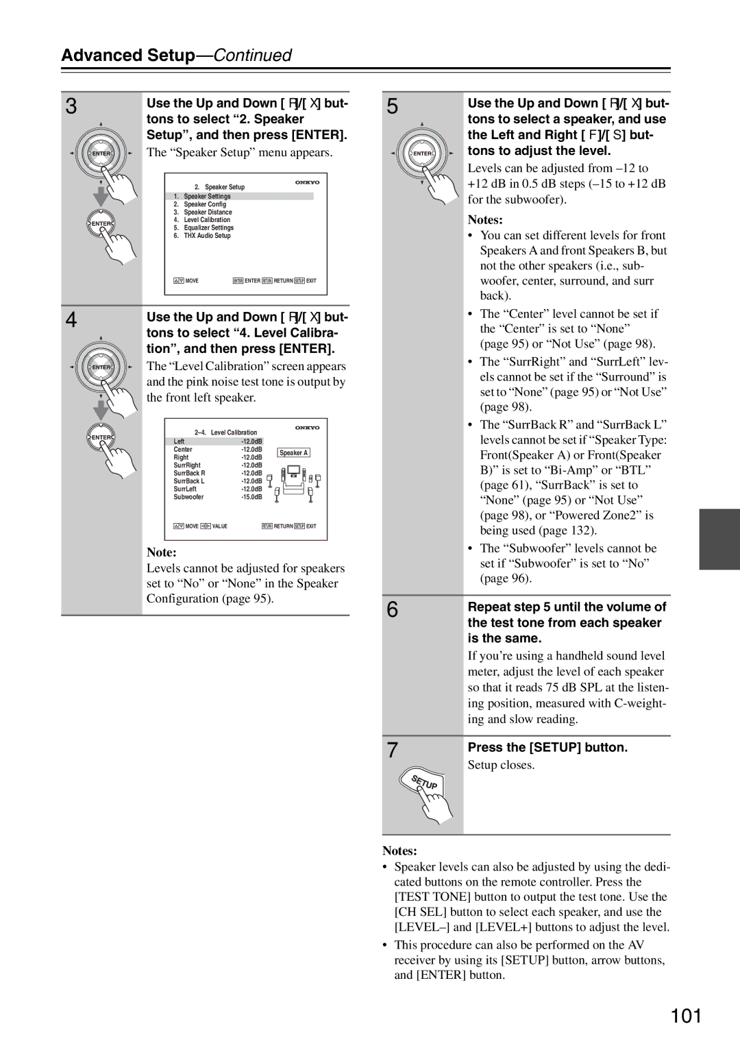 Onkyo TX-SR876 instruction manual 101, Repeat until the volume, Test tone from each speaker, Is the same 