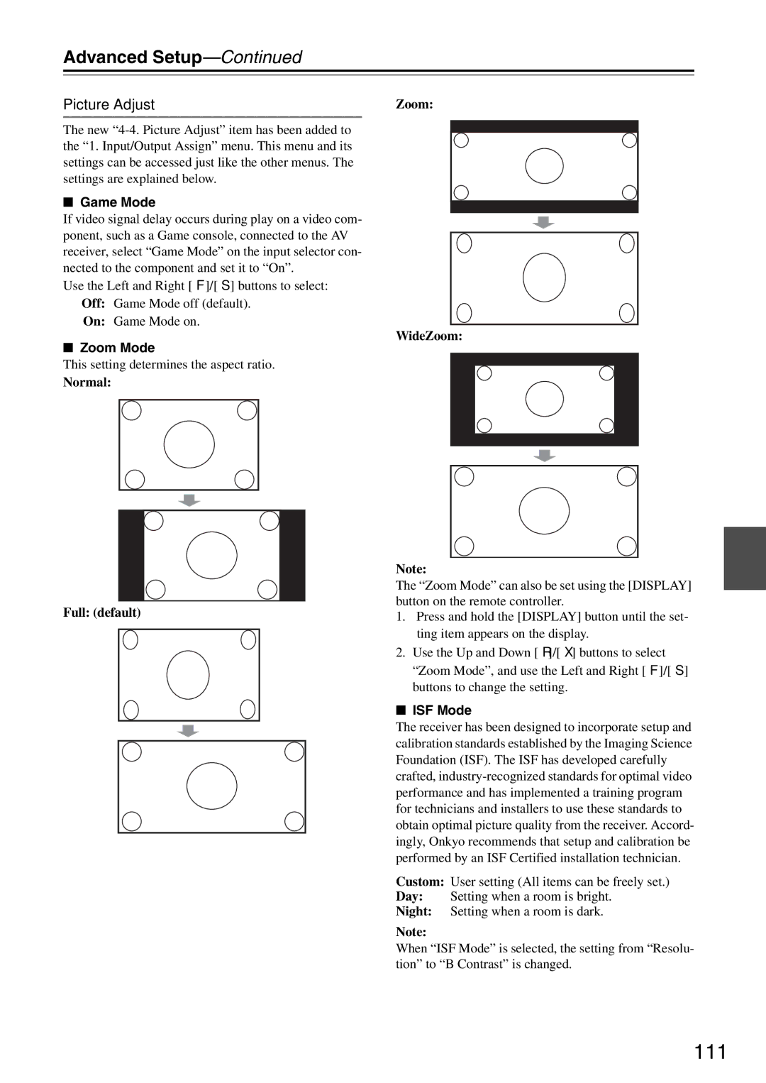 Onkyo TX-SR876 instruction manual 111, Picture Adjust, Game Mode, Zoom Mode, ISF Mode 