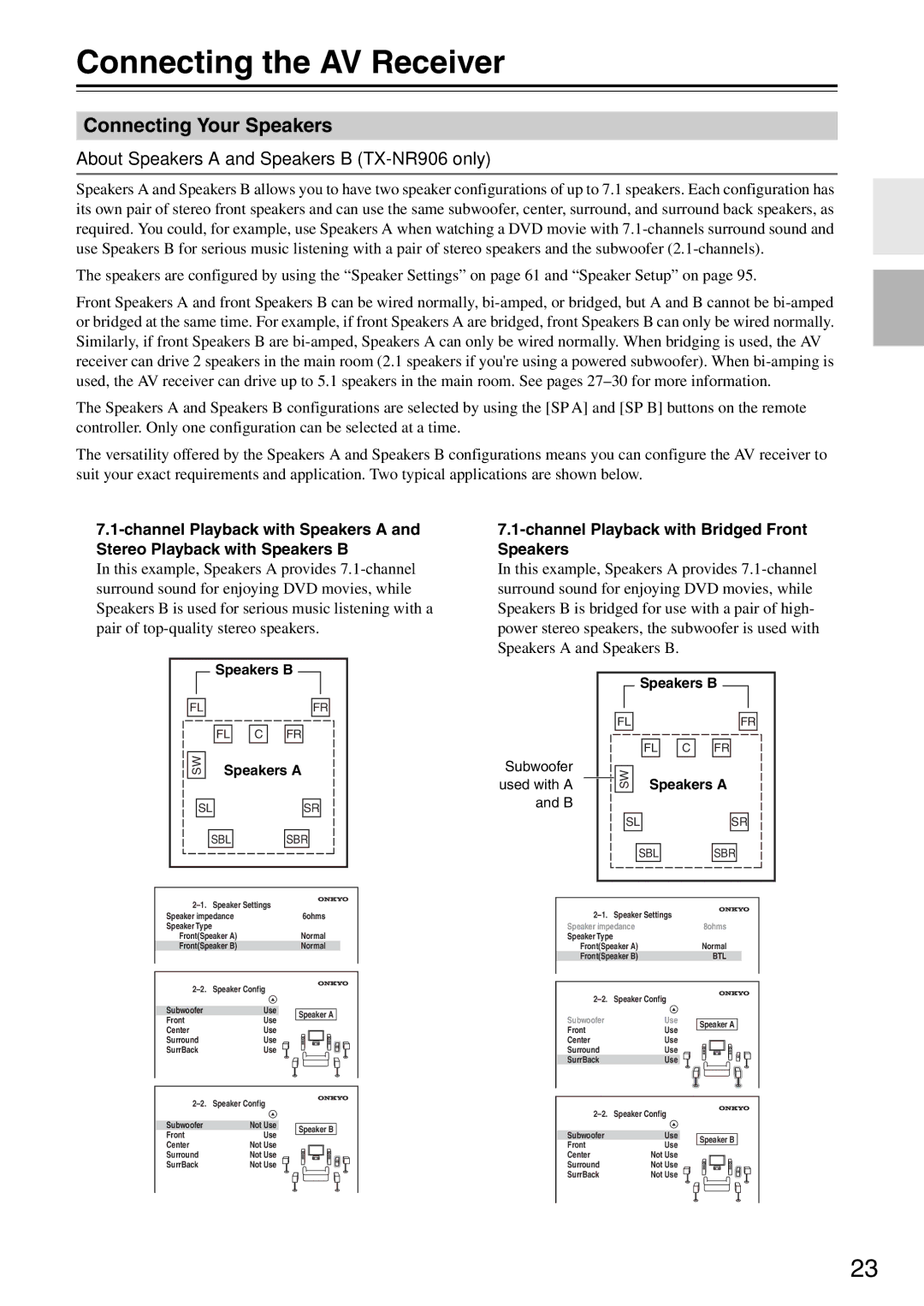 Onkyo TX-SR876 Connecting the AV Receiver, Connecting Your Speakers, About Speakers a and Speakers B TX-NR906 only 