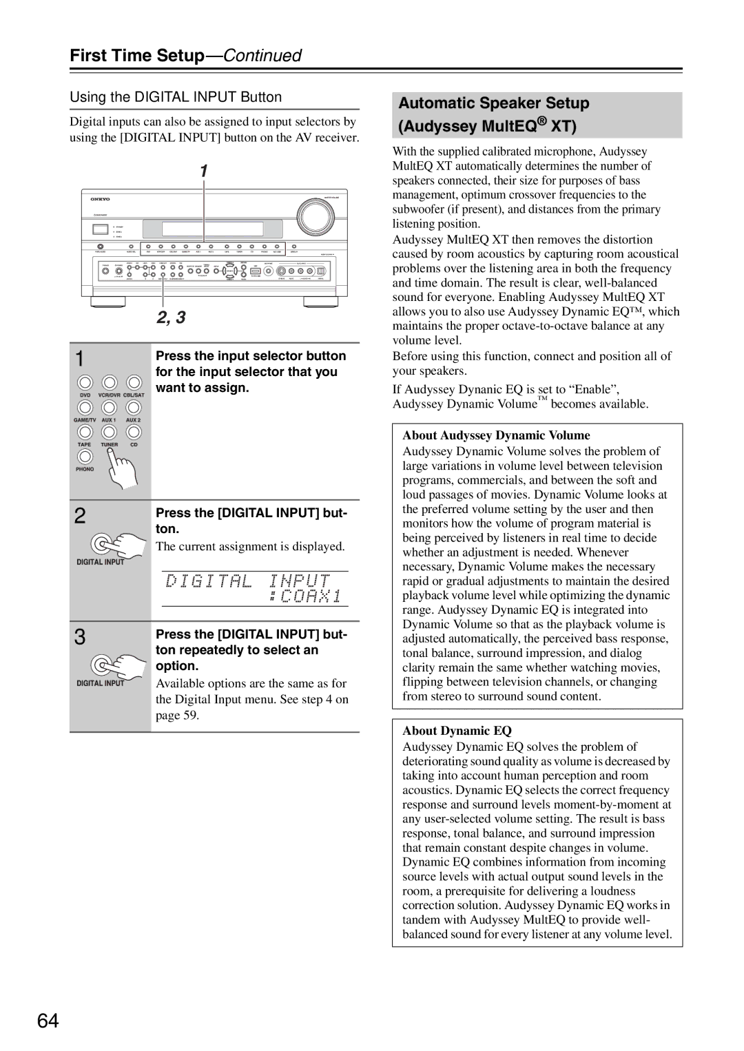 Onkyo TX-SR876 instruction manual Automatic Speaker Setup Audyssey MultEQ XT, Using the Digital Input Button 