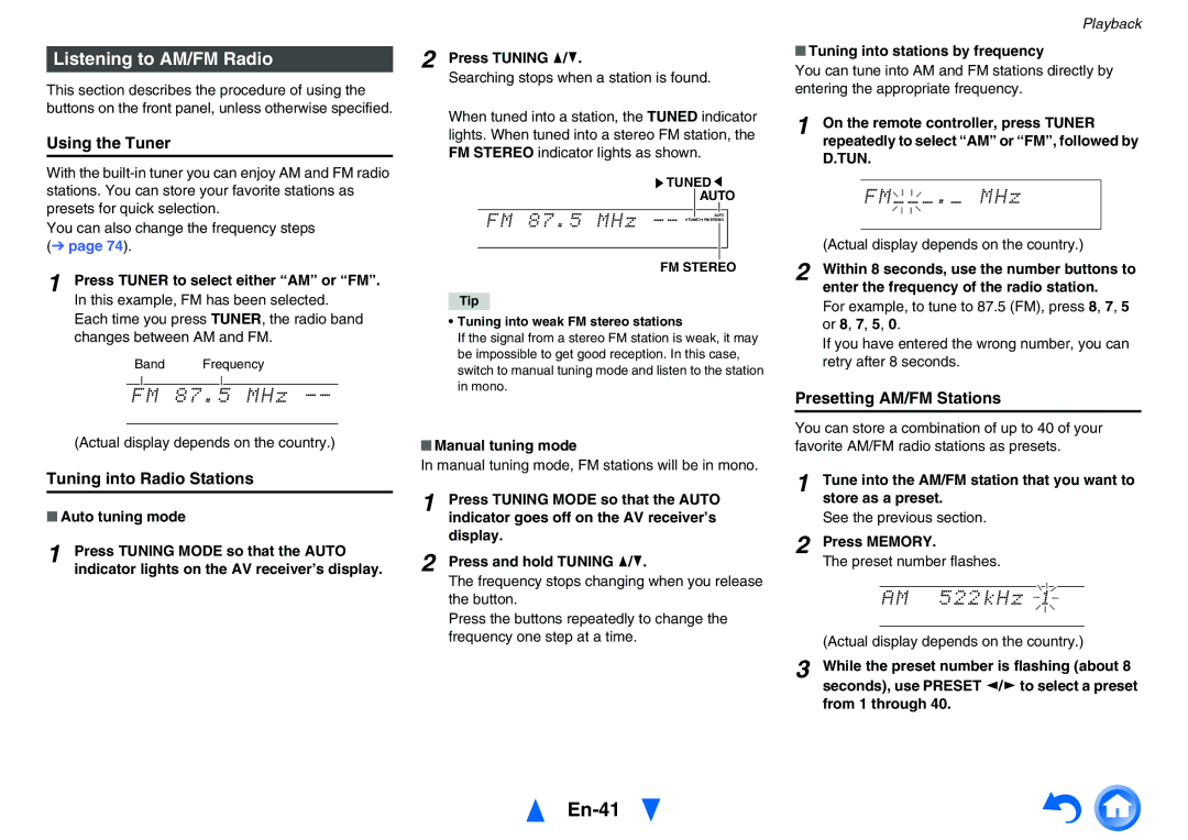 Onkyo TXNR828 En-41, Listening to AM/FM Radio, Using the Tuner, Presetting AM/FM Stations, Tuning into Radio Stations 