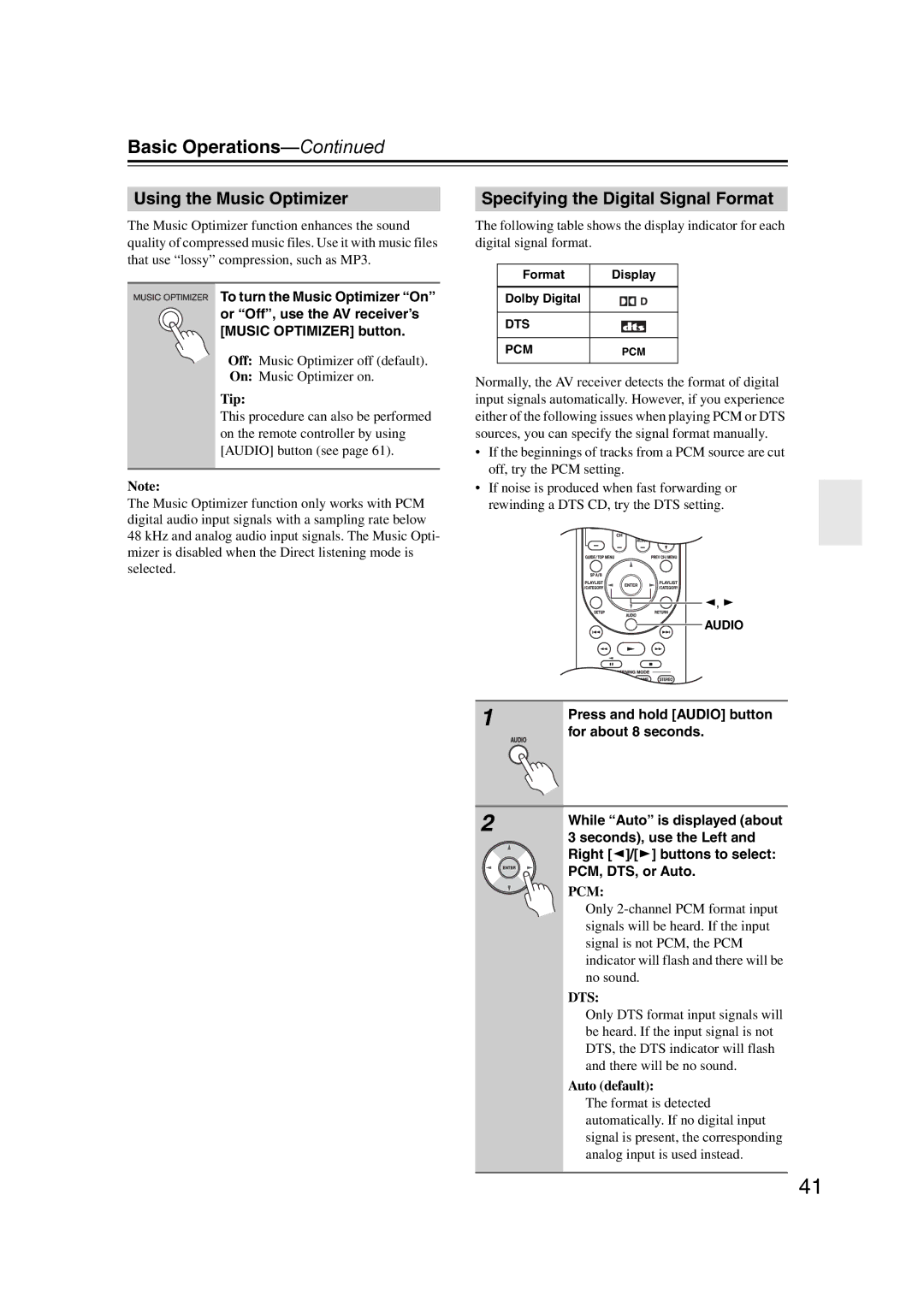 Onkyo TXSR307 instruction manual Using the Music Optimizer, Specifying the Digital Signal Format, Auto default 