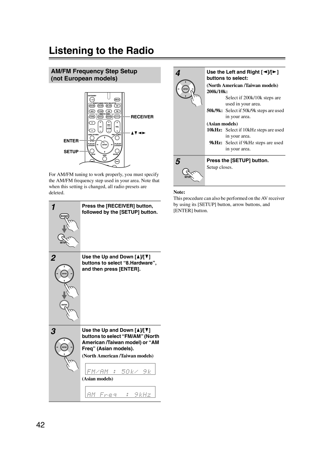 Onkyo TXSR307 Listening to the Radio, AM/FM Frequency Step Setup not European models, Use the Left and Right e/r 