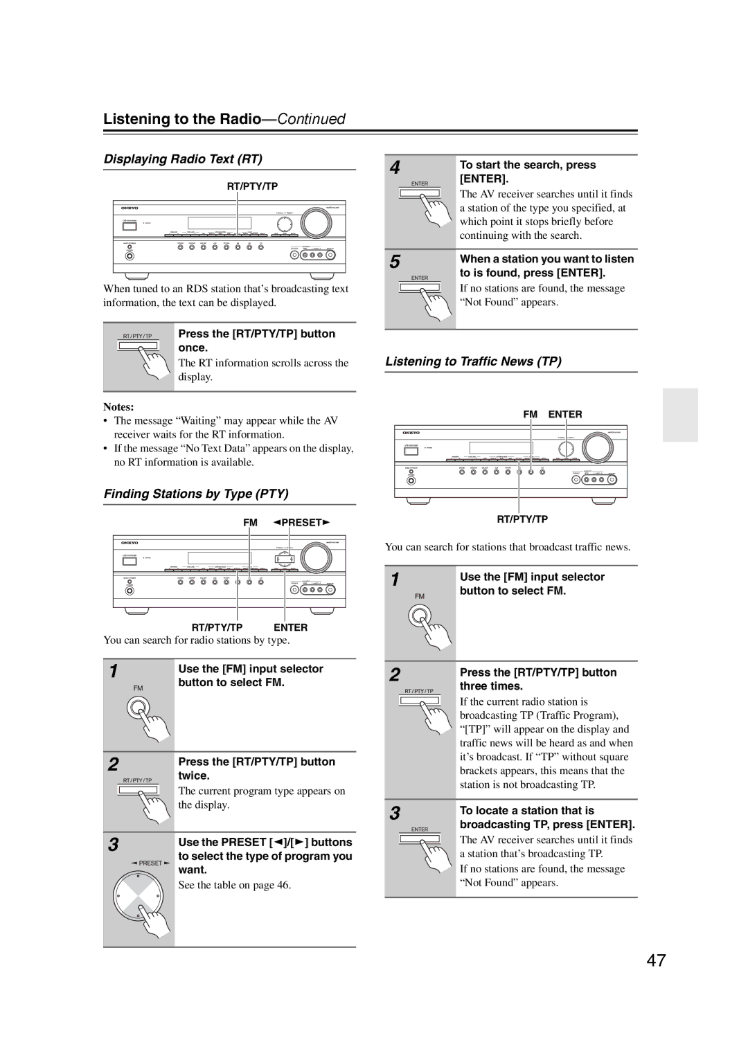 Onkyo TXSR307 instruction manual Displaying Radio Text RT, Finding Stations by Type PTY, Listening to Traffic News TP 