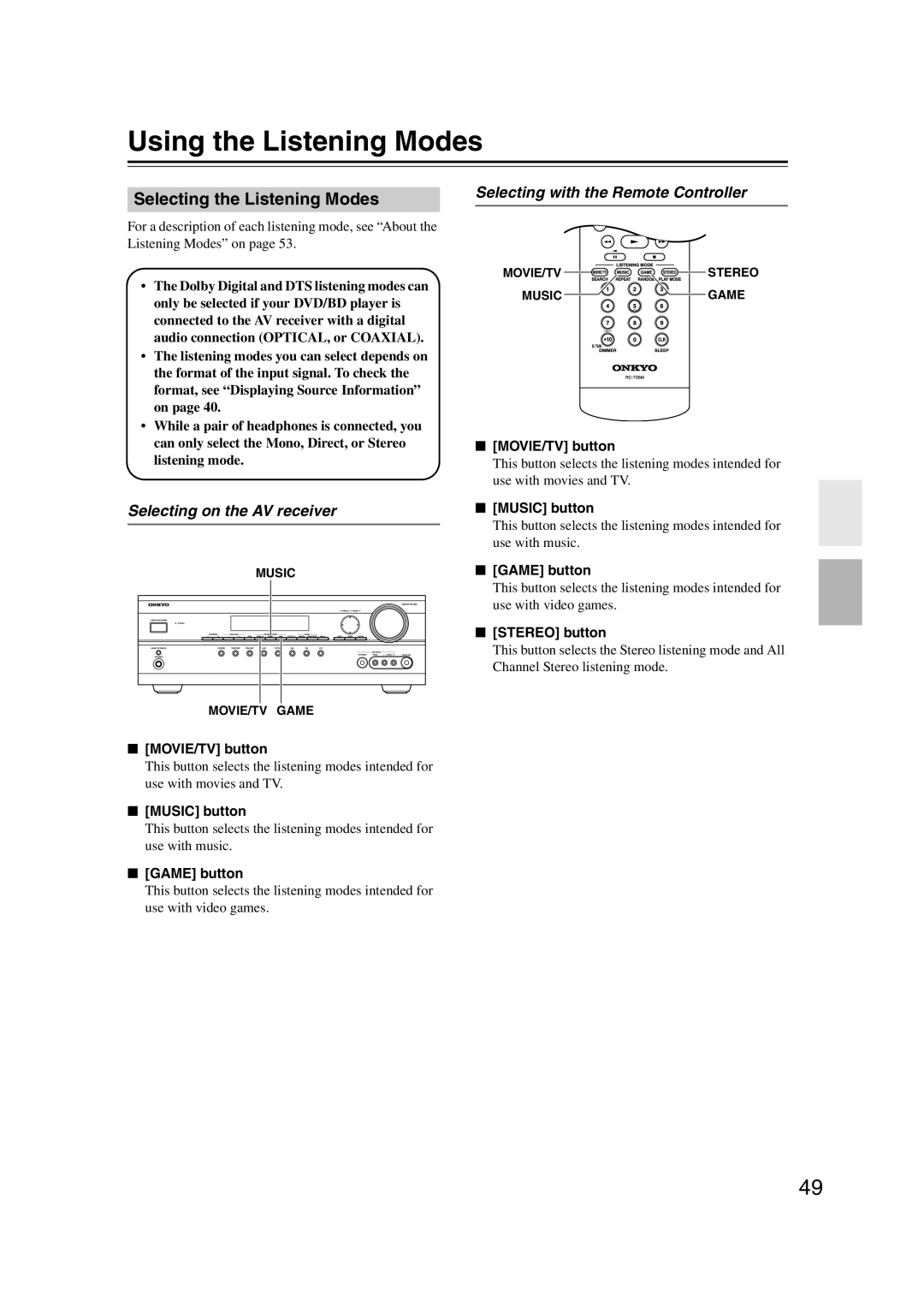 Onkyo TXSR307 Using the Listening Modes, Selecting the Listening Modes, MOVIE/TV button Game button, Stereo button 