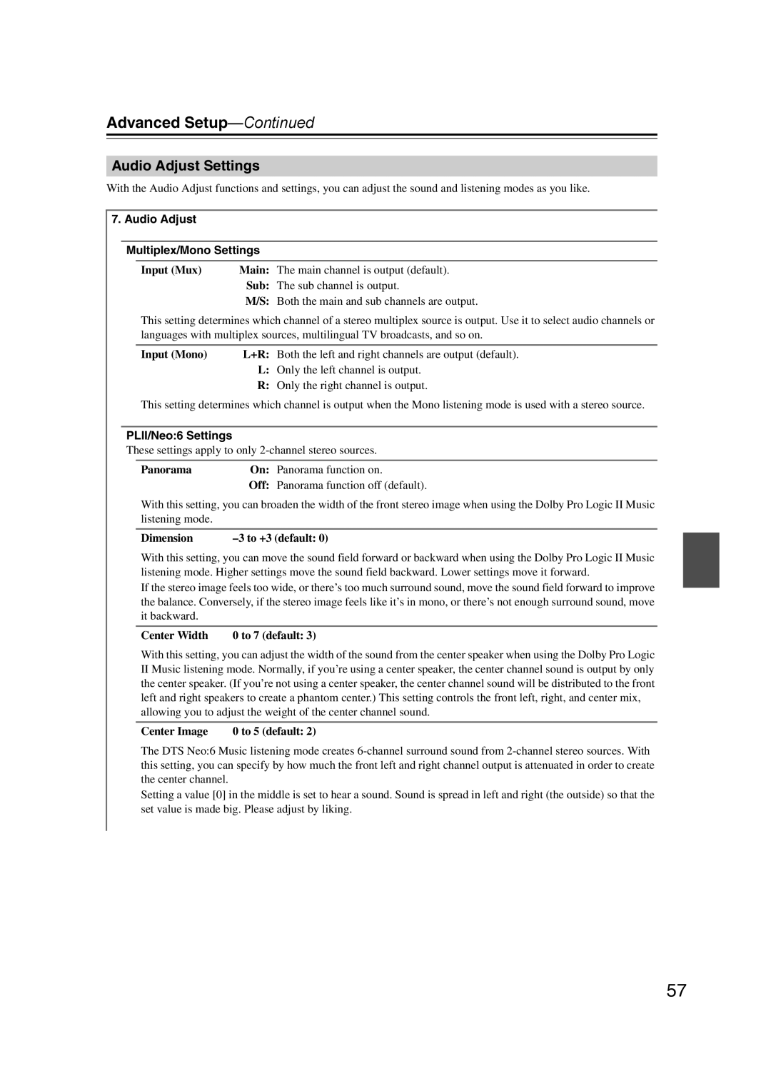 Onkyo TXSR307 instruction manual Audio Adjust Settings, Audio Adjust Multiplex/Mono Settings, PLII/Neo6 Settings 