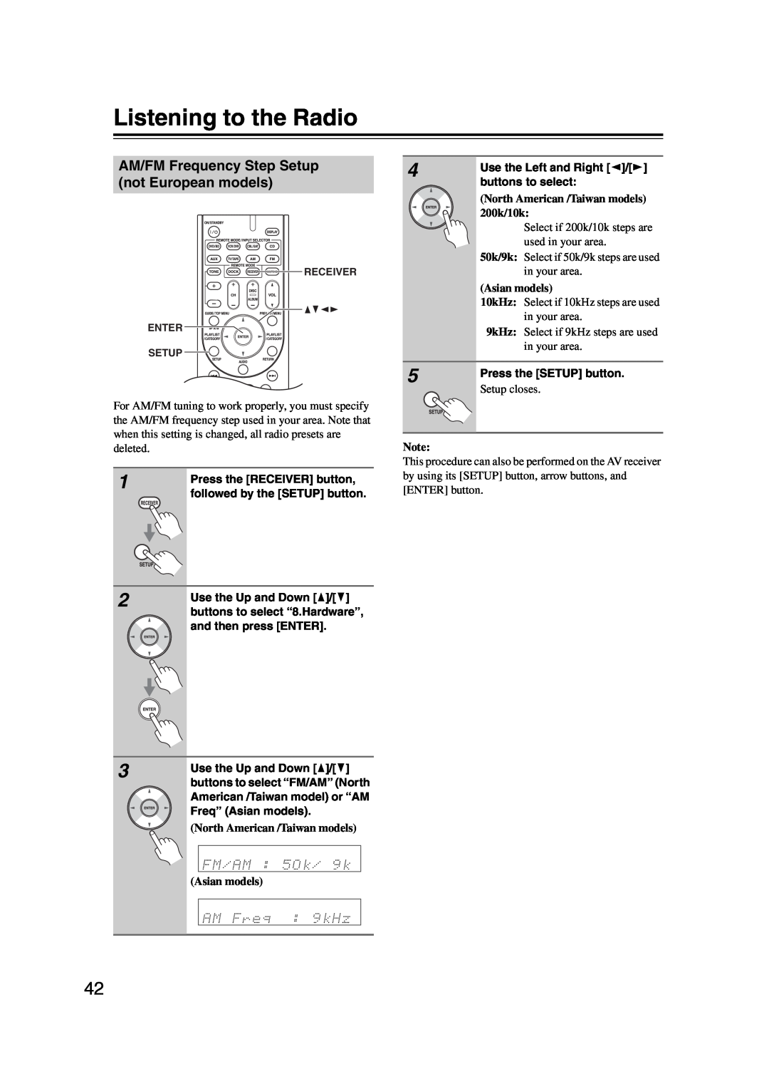 Onkyo TXSR307 instruction manual Listening to the Radio, AM/FM Frequency Step Setup not European models, Asian models 