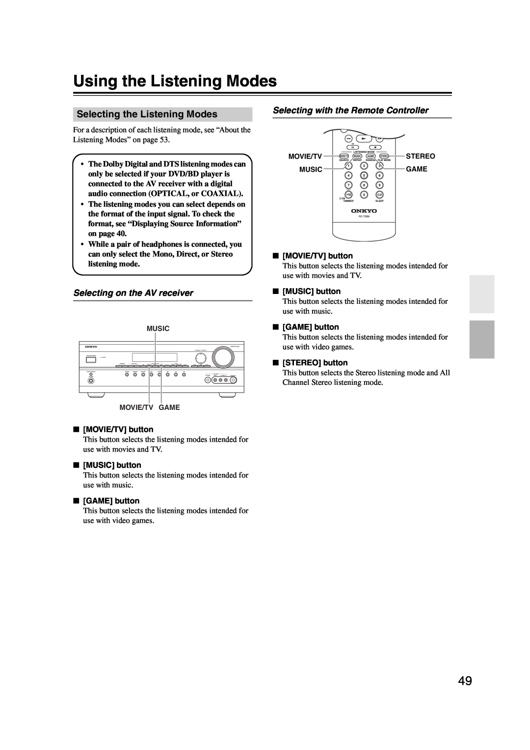 Onkyo TXSR307 instruction manual Using the Listening Modes, Selecting the Listening Modes, Selecting on the AV receiver 