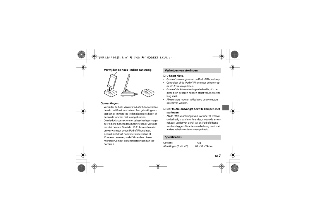 Onkyo UP-A1 instruction manual Verwijder de hoes indien aanwezig, Verhelpen van storingen, Speciﬁcaties, Nl-7 